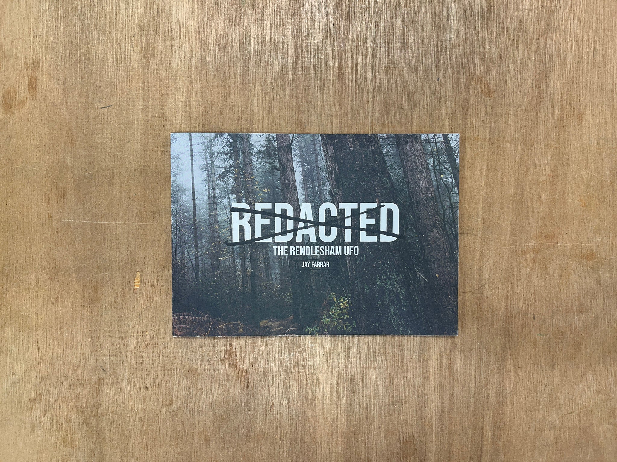 REDACTED - THE RENDLESHAM UFO by Jay Farrar