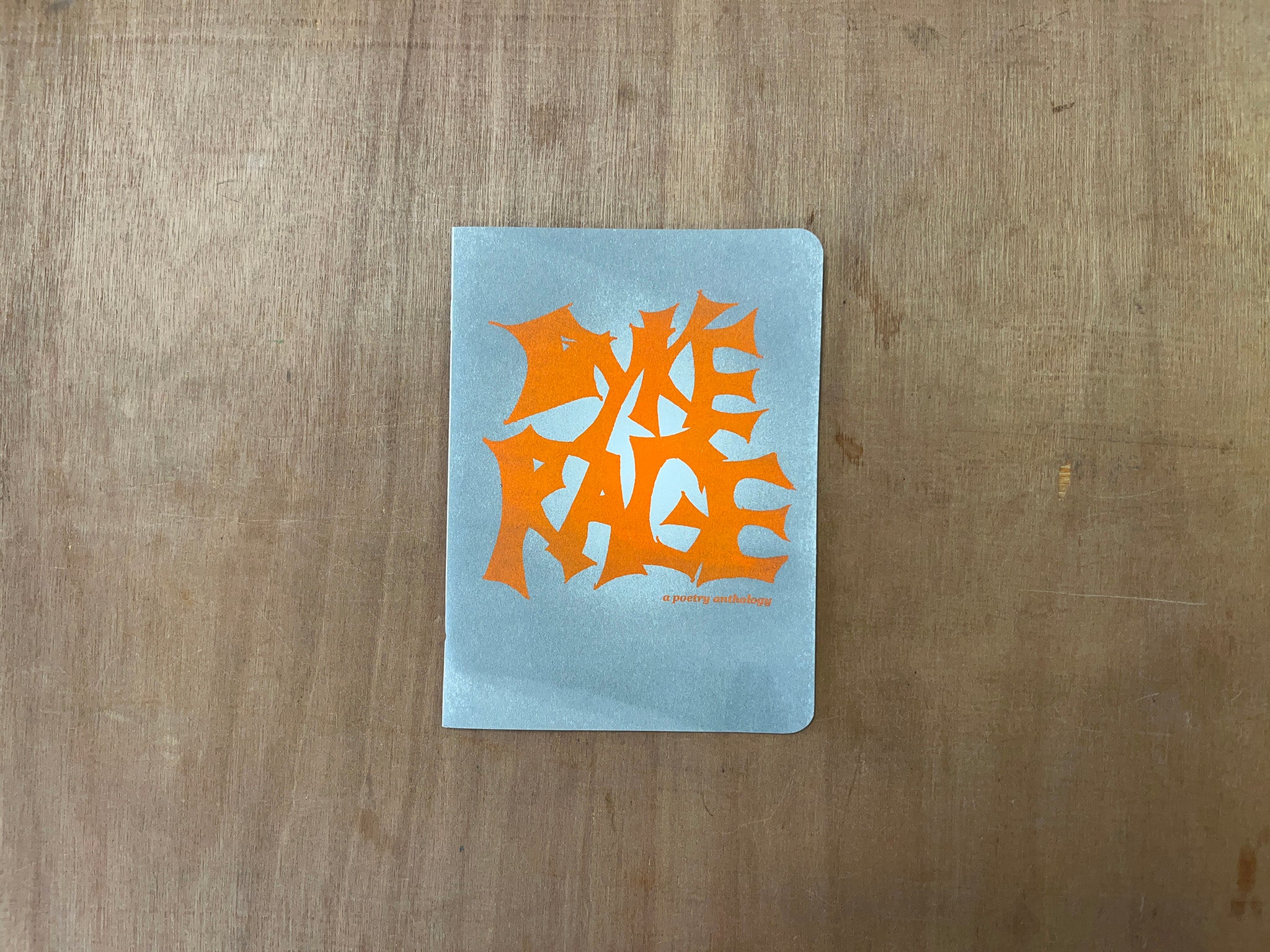DYKE RAGE by Parel Joy (Ed.)