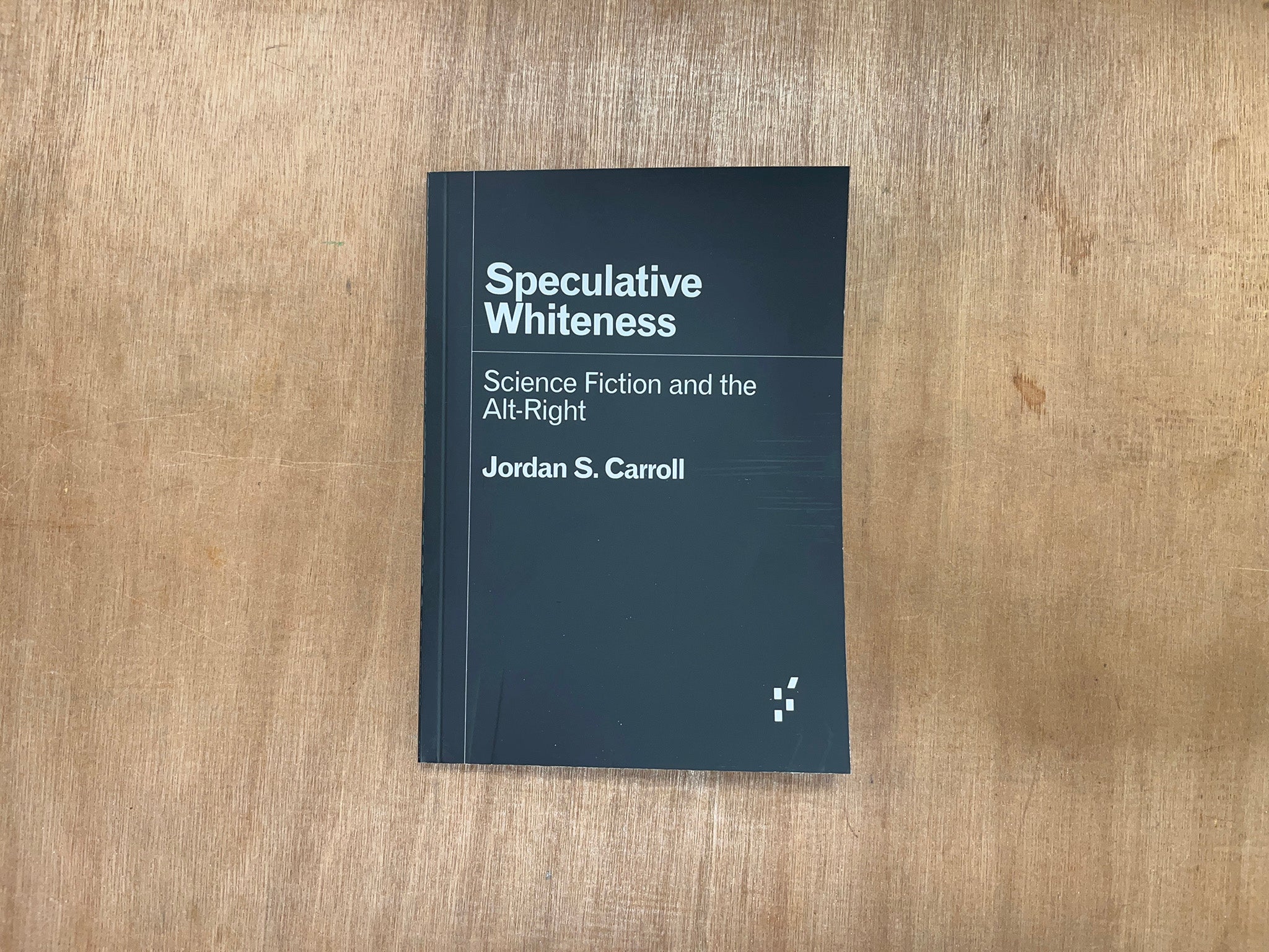 SPECULATIVE WHITENESS: SCIENCE FICTION AND THE ALT-RIGHT by Jordan S. Carroll