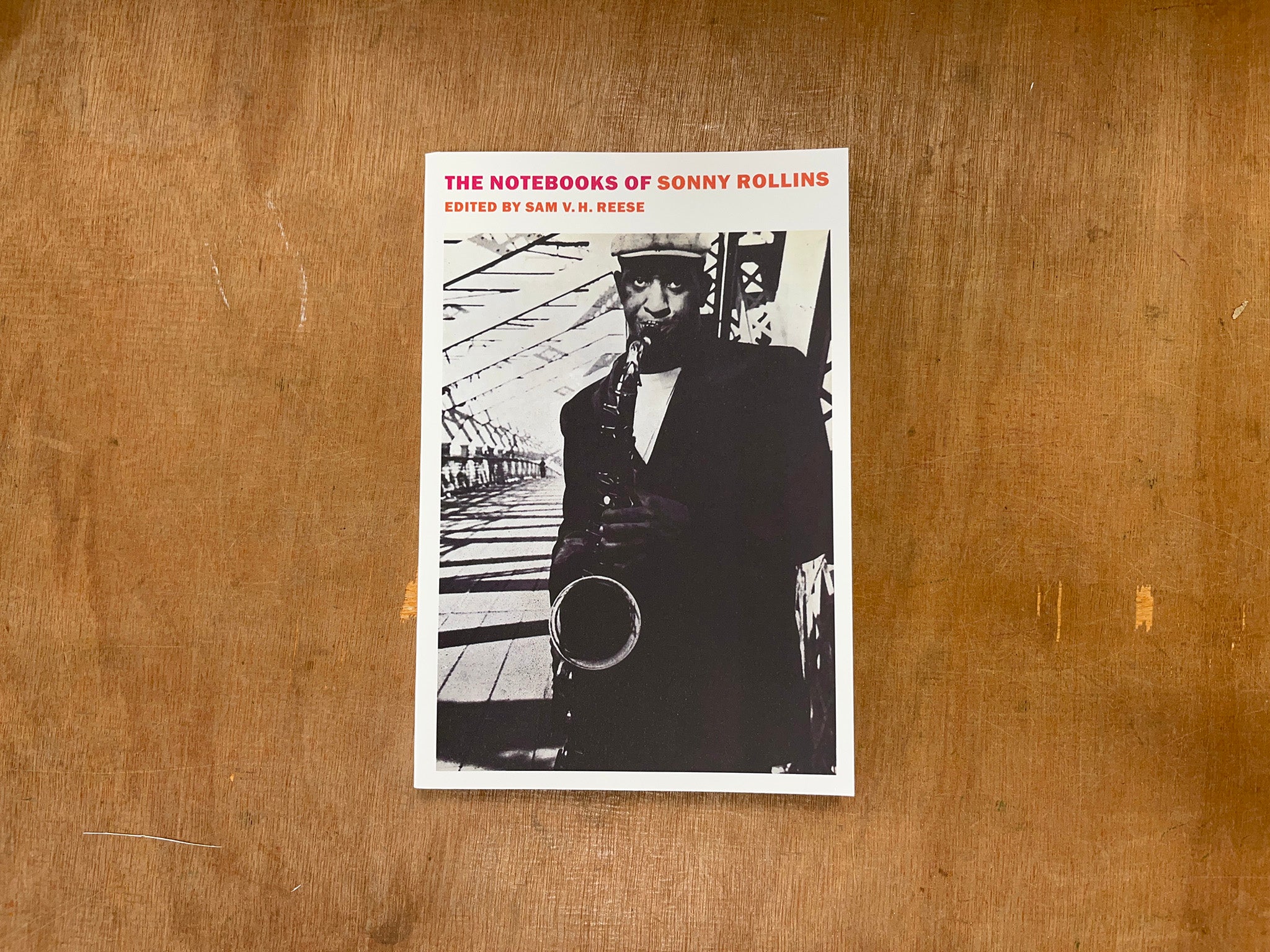 THE NOTEBOOKS OF SONNY ROLLINS by Sam V.H. Reese (Ed.)