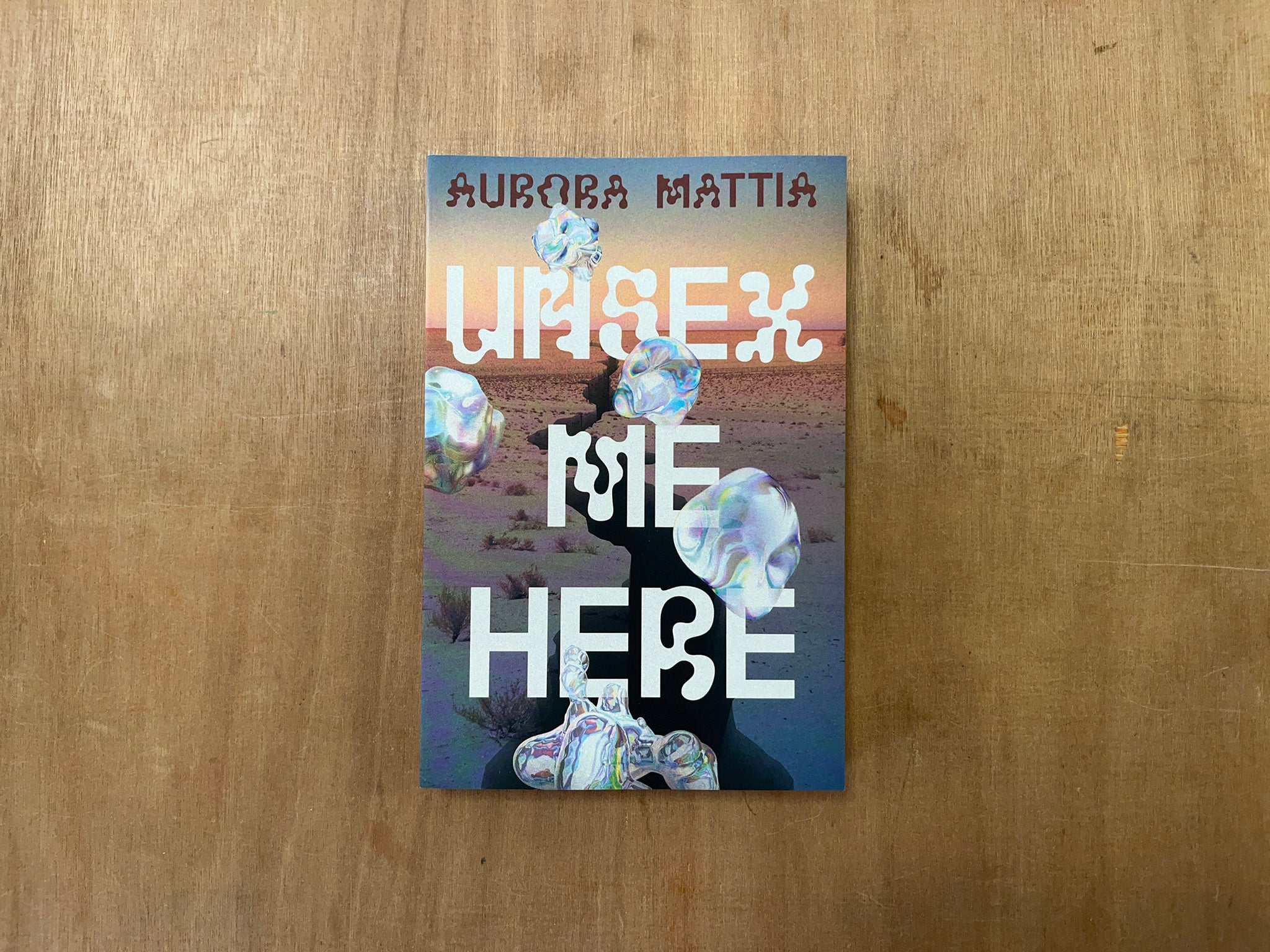 UNSEX ME HERE by Aurora Mattia