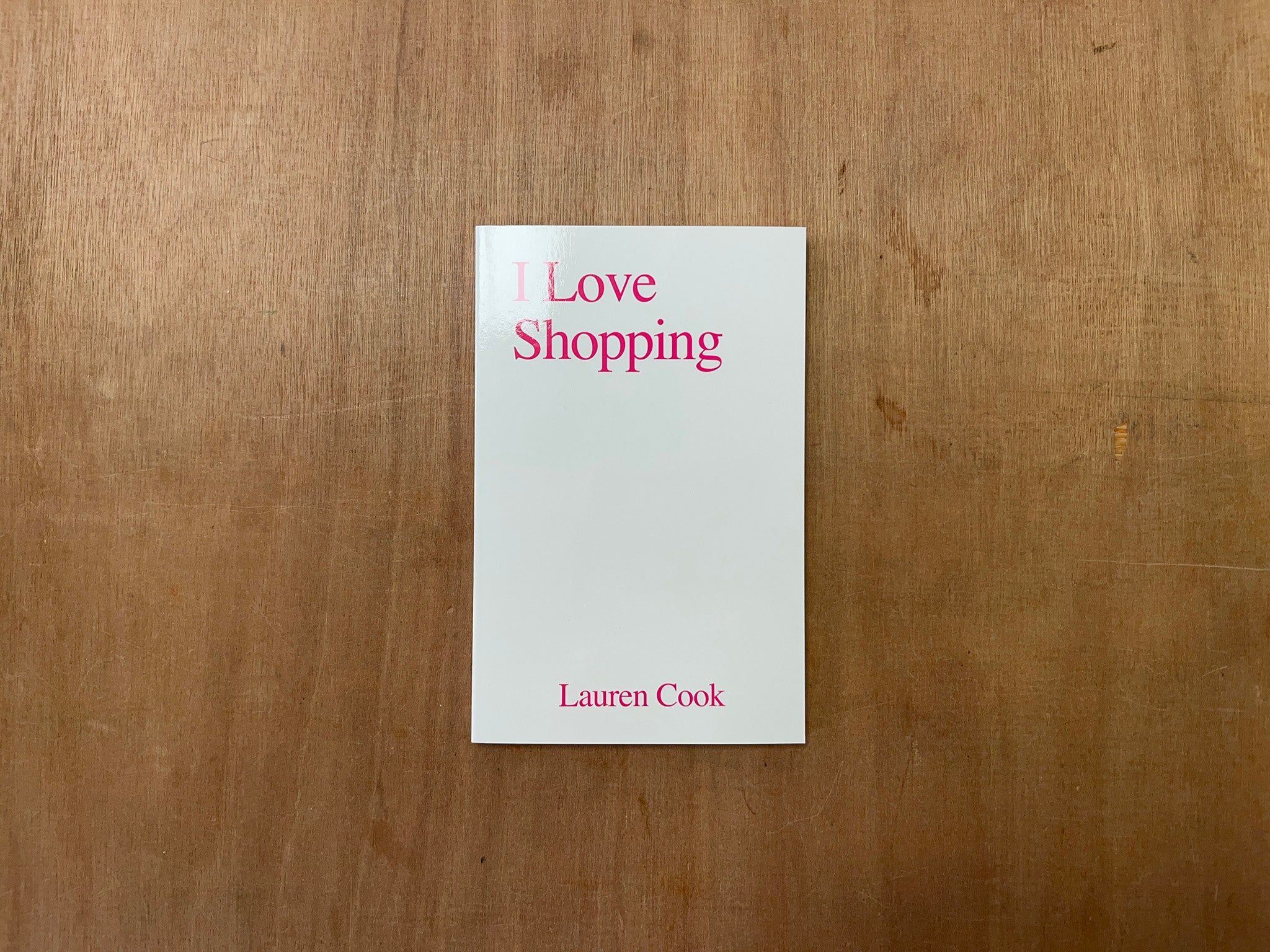 I LOVE SHOPPING by Lauren Cook