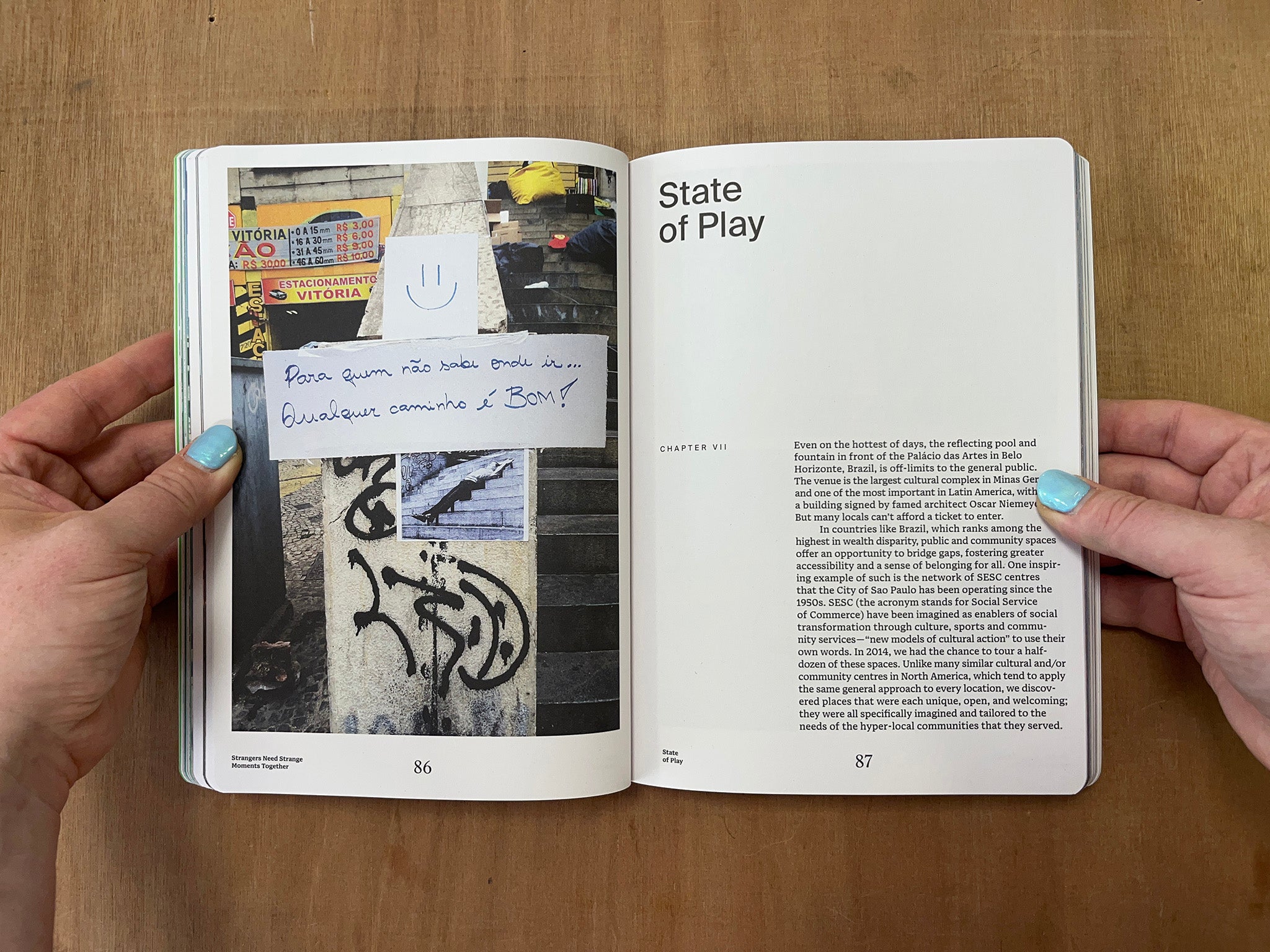 STRANGERS NEED STRANGE MOMENTS TOGETHER: DESIGNING INTERACTION FOR PUBLIC SPACES by Mouna Andraos & Melissa Mongiat