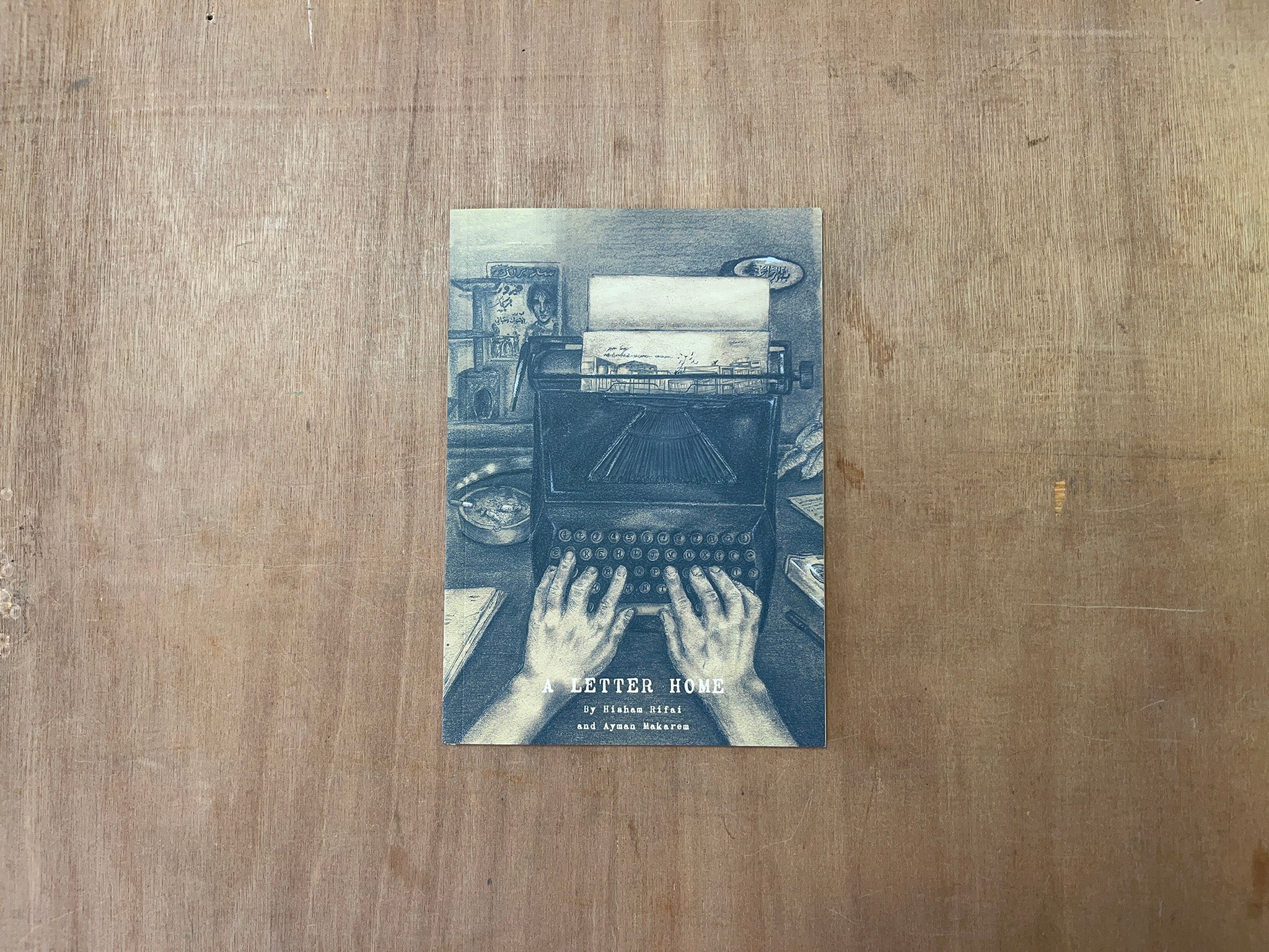 A LETTER HOME by Ayman Makarem & Hisham Rifai