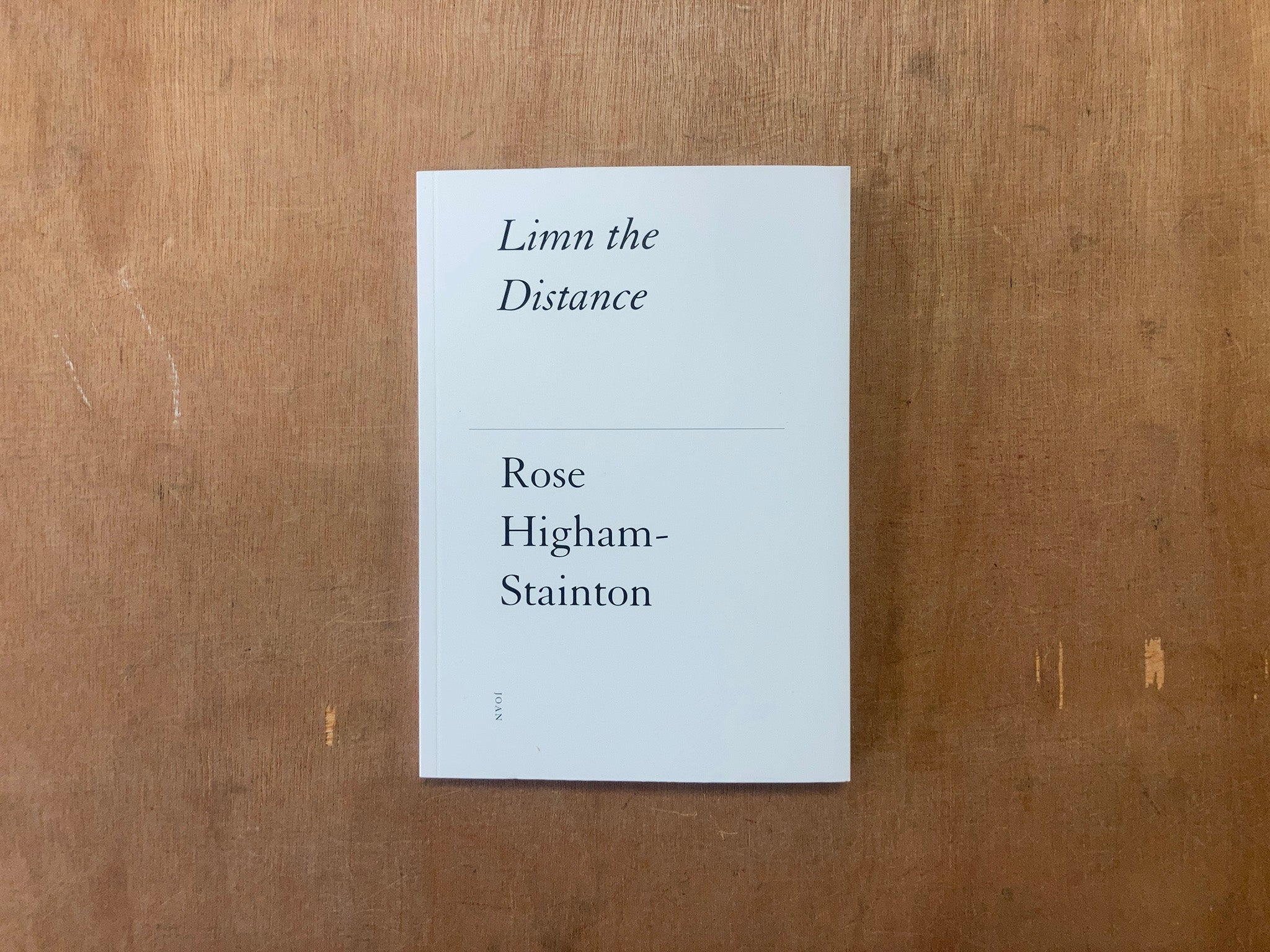 LIMN THE DISTANCE by Rose Higham-Stainton