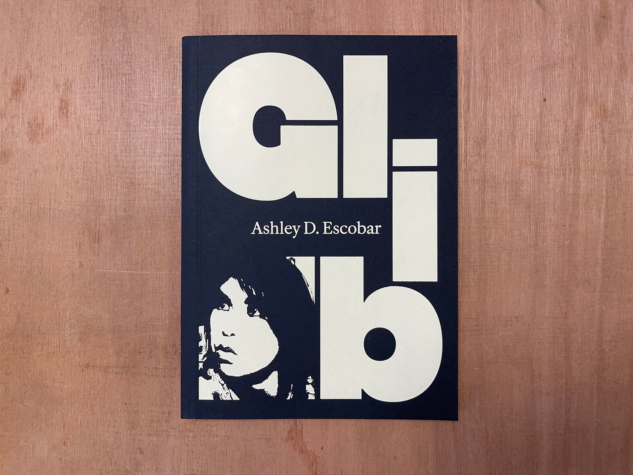 GLIB by Ashley D. Escobar