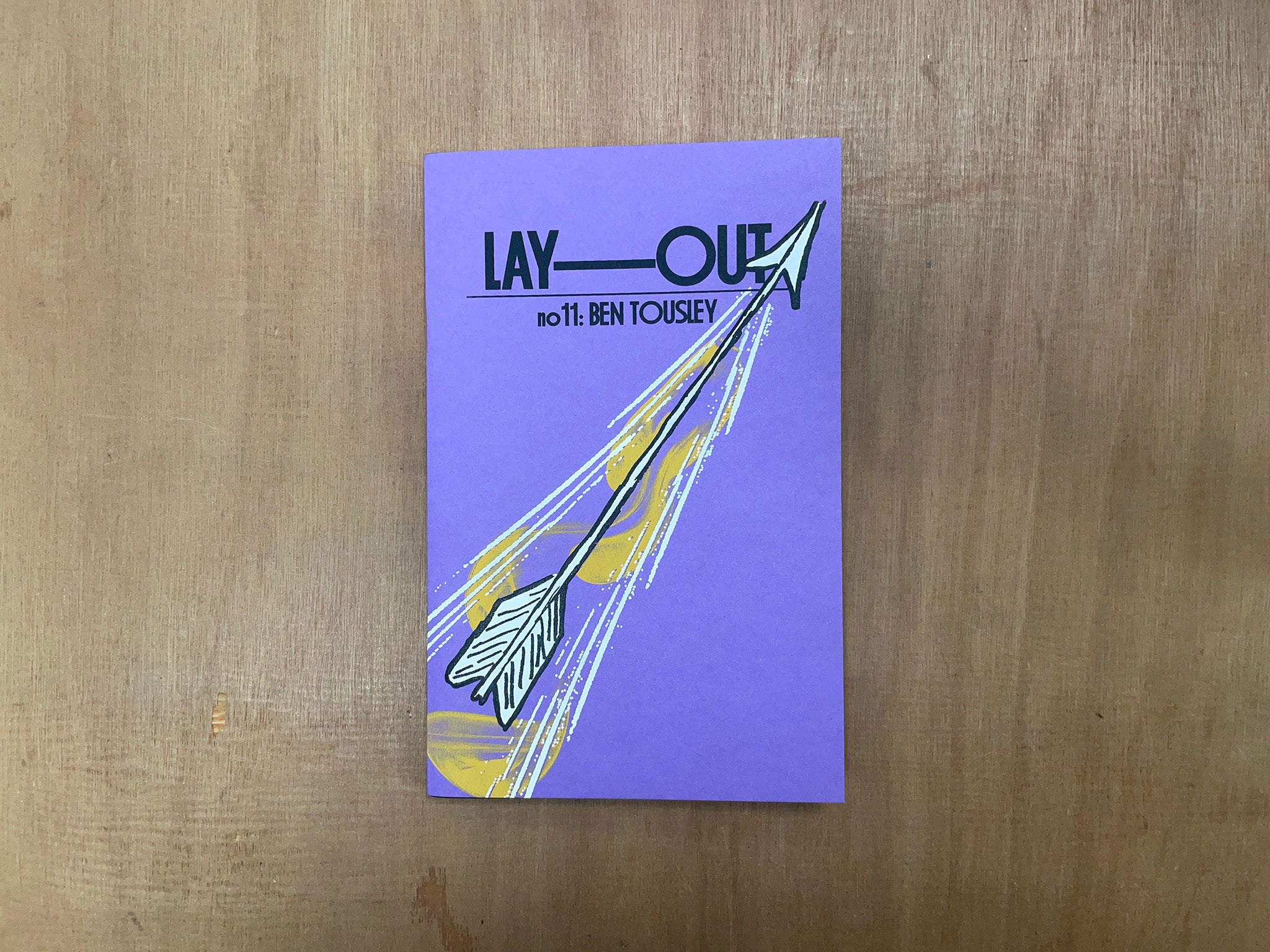 LAY—OUT NO. 11: BEN  TOUSLEY
