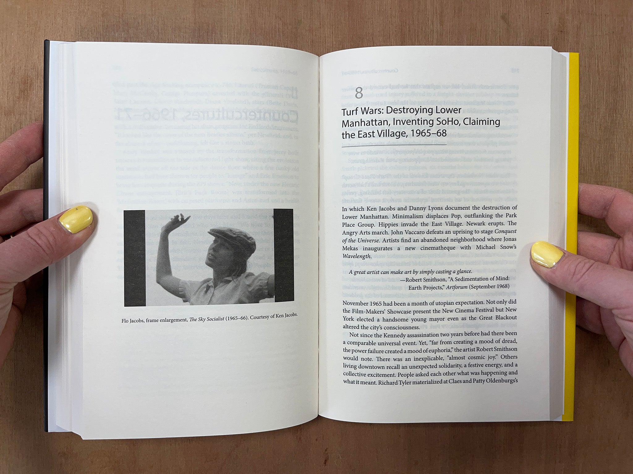 EVERYTHING IS NOW: THE 1960S NEW YORK AVANT-GARDE—PRIMAL HAPPENINGS, UNDERGROUND MOVIES, RADICAL POP by J.  Hoberman