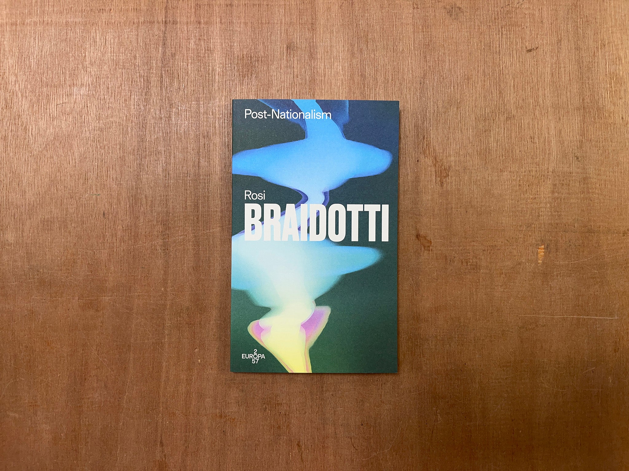 POST-NATIONALISM by Rosi Braidotti – Good Press — good books & more