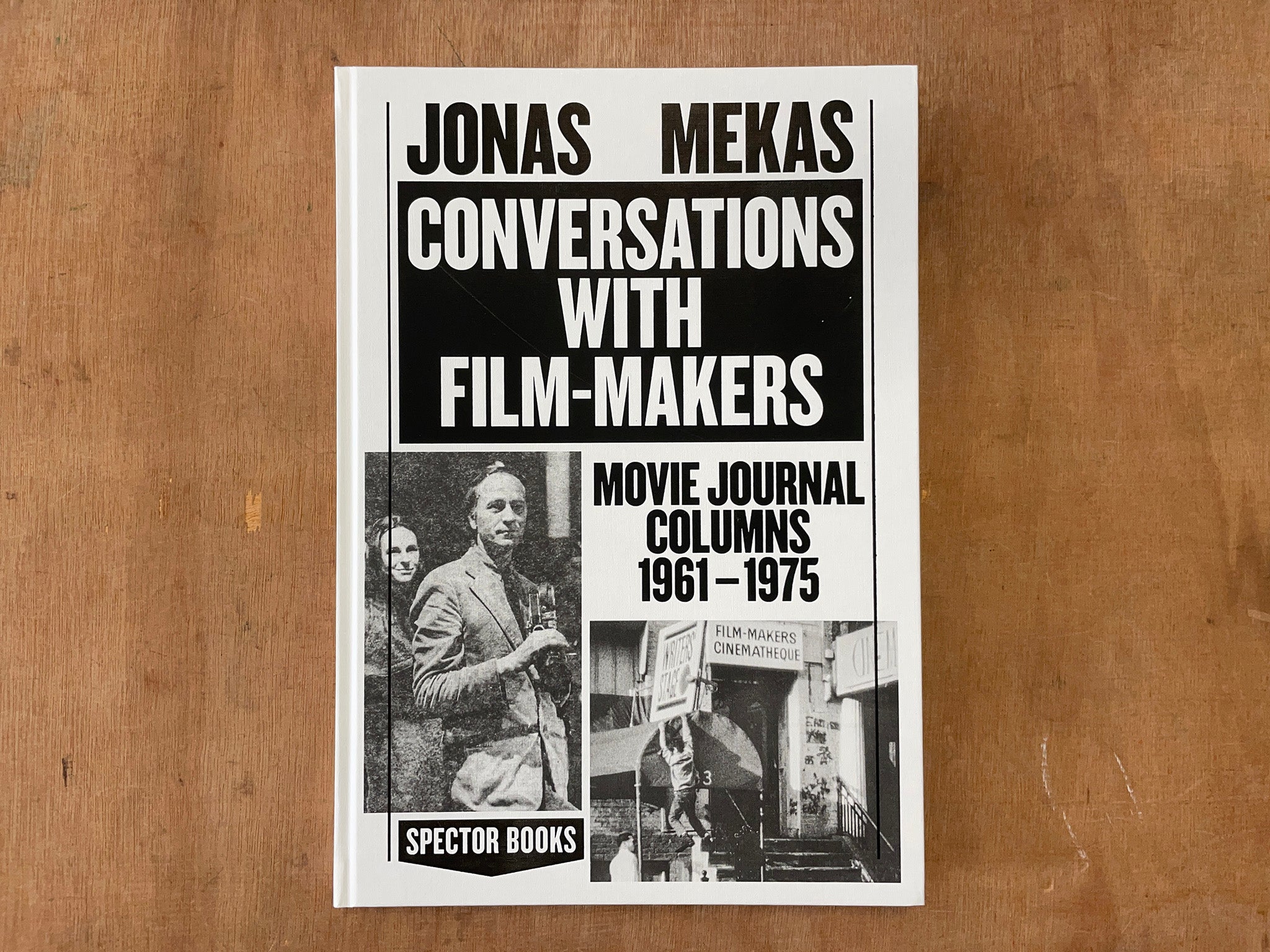 CONVERSATIONS WITH FILMMAKERS by Jonas Mekas