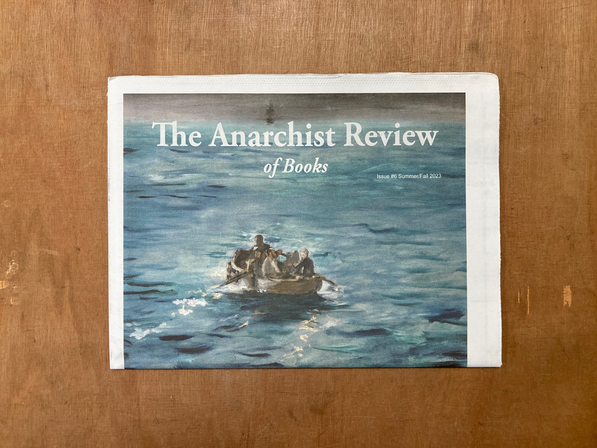 THE ANARCHIST REVIEW OF BOOKS ISSUE #6