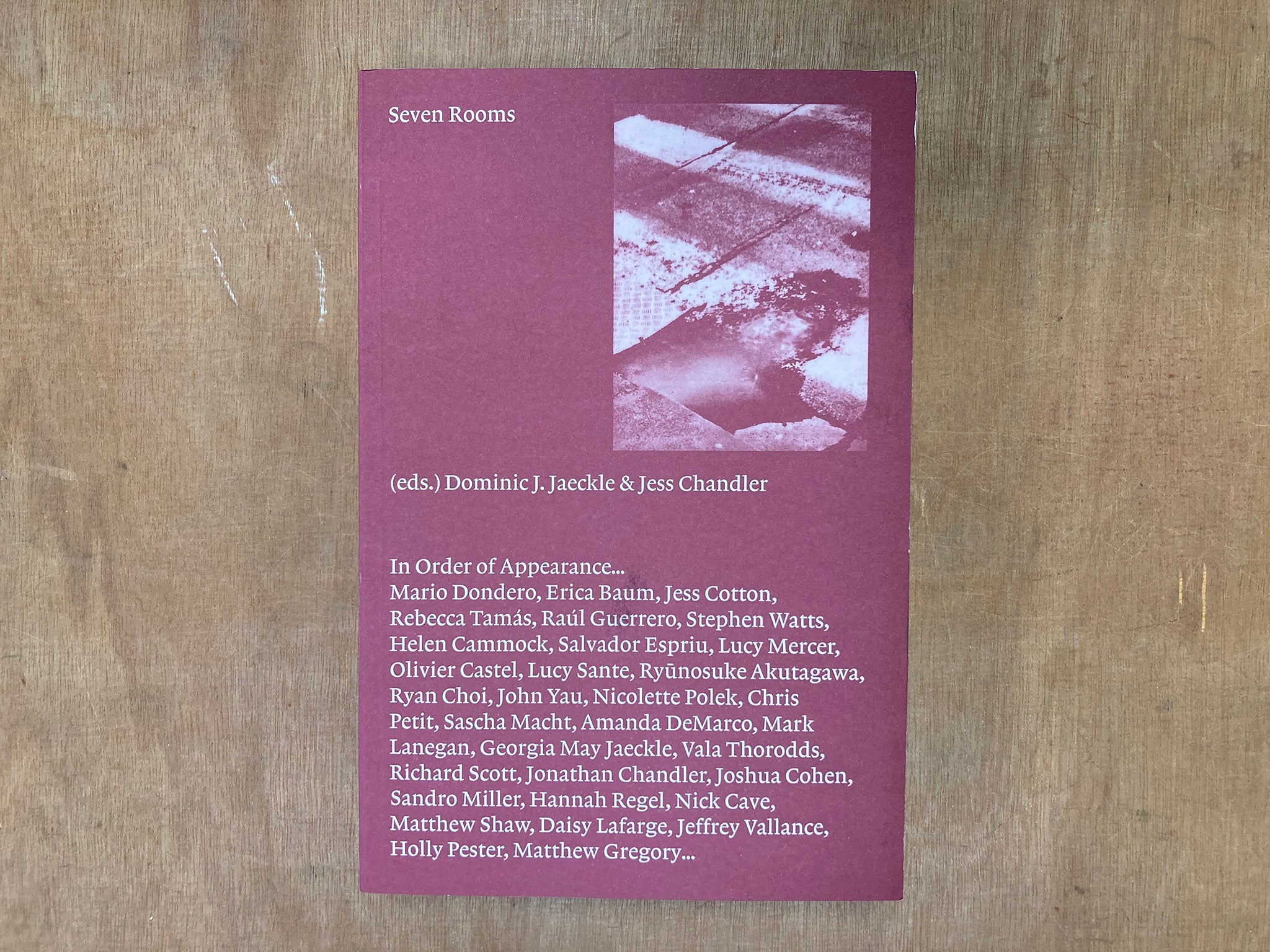 SEVEN ROOMS edited by Dominic J. Jaeckle & Jess Chandler