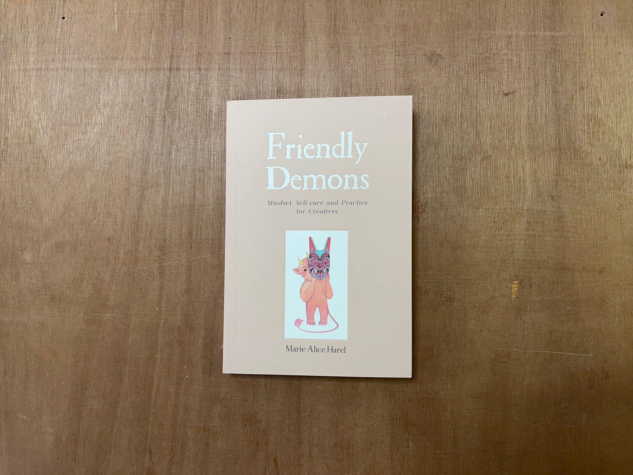 FRIENDLY DEMONS by Marie-Alice Harel – Good Press — good books & more