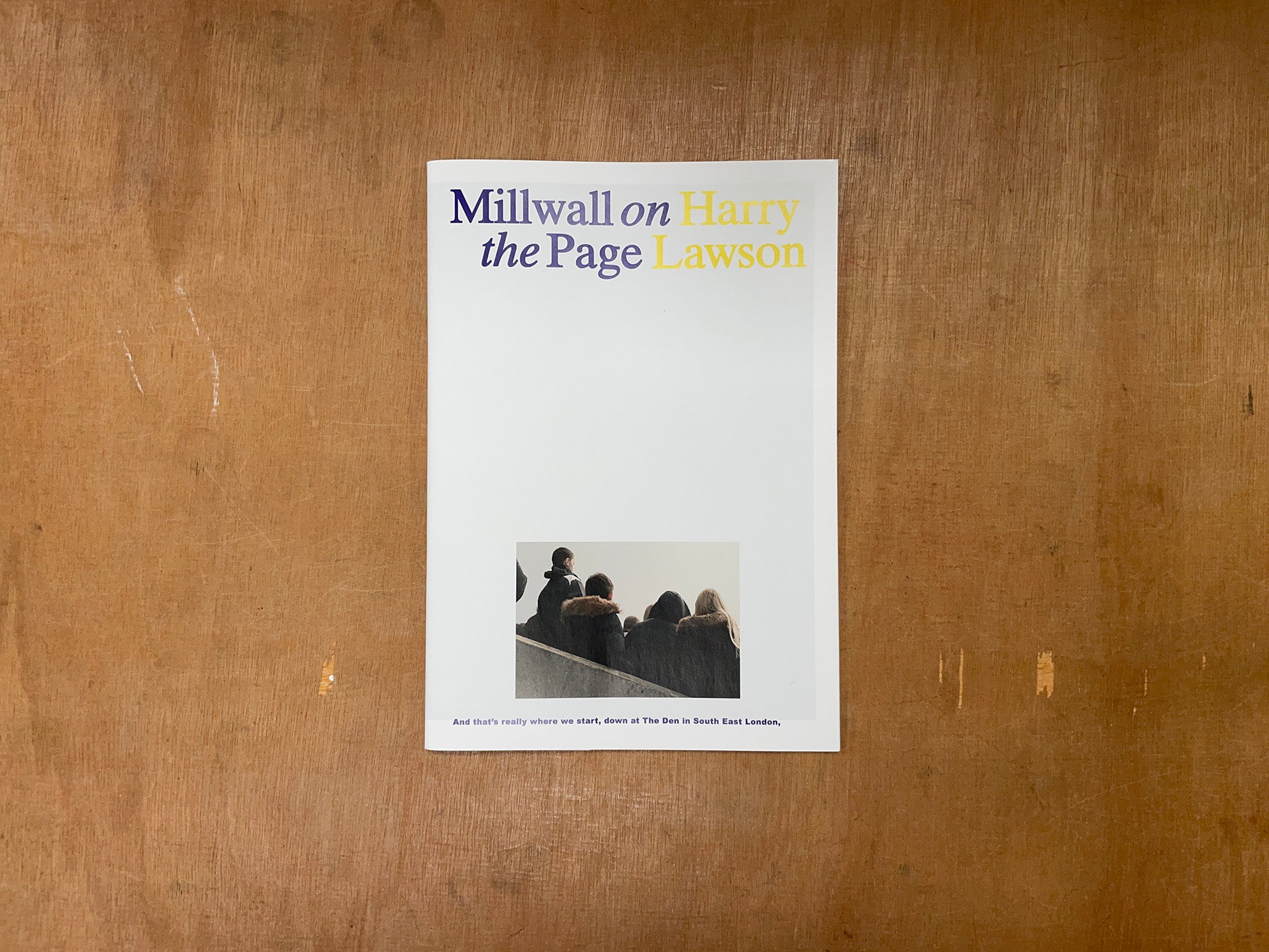 MILLWALL ON THE PAGE by Harry Lawson