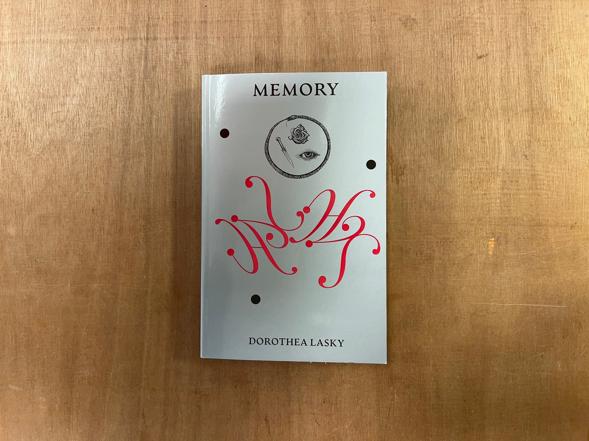 MEMORY by Dorothea Lasky