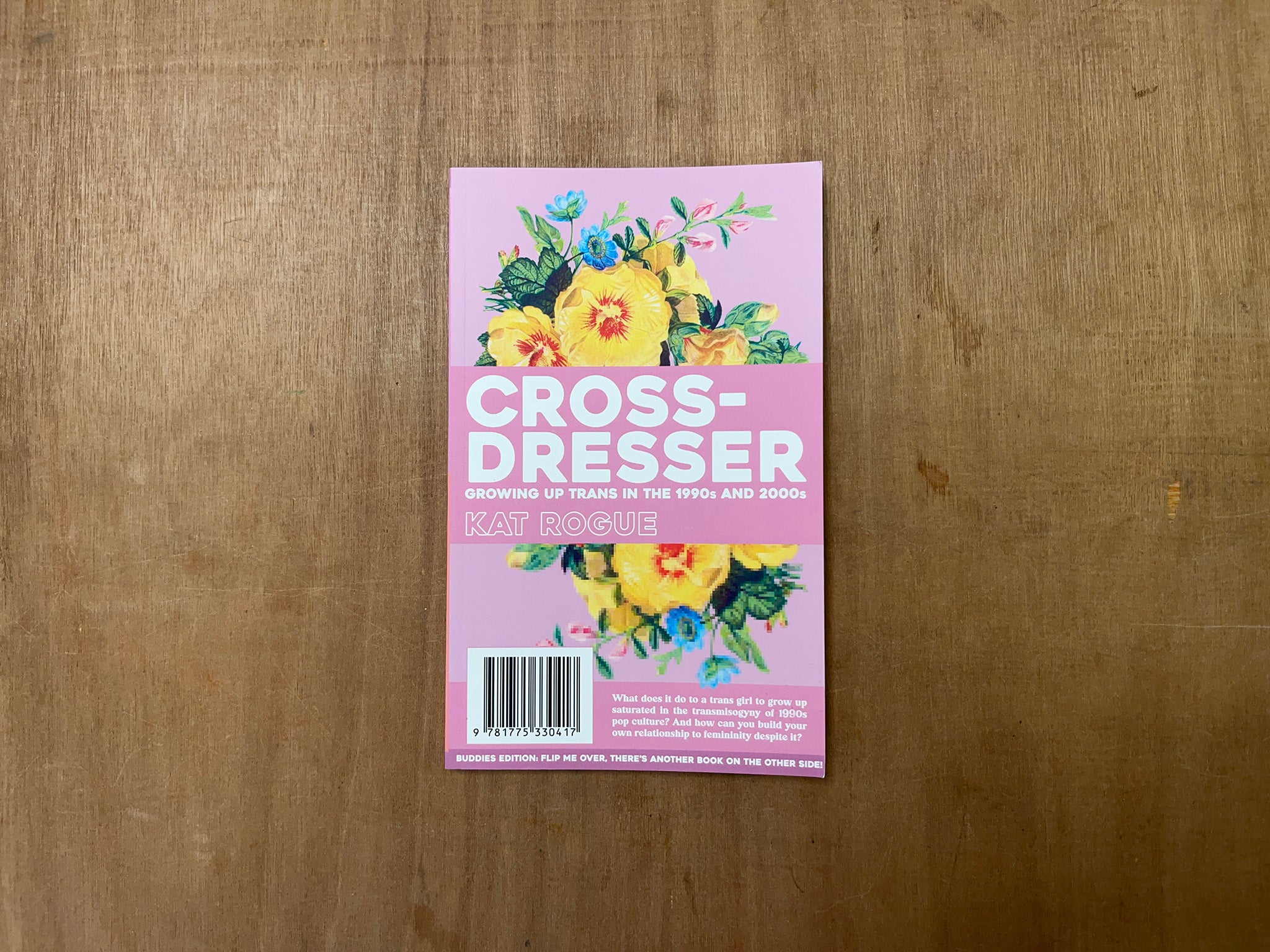 ACCEPT YOURSELF OR DIE: FROM MORMON MISSIONARY TO TRANS PUNK / CROSSDRESSER: GROWING UP TRANS IN THE 1990S AND 2000S by Imogen Reid & Kat Rogue
