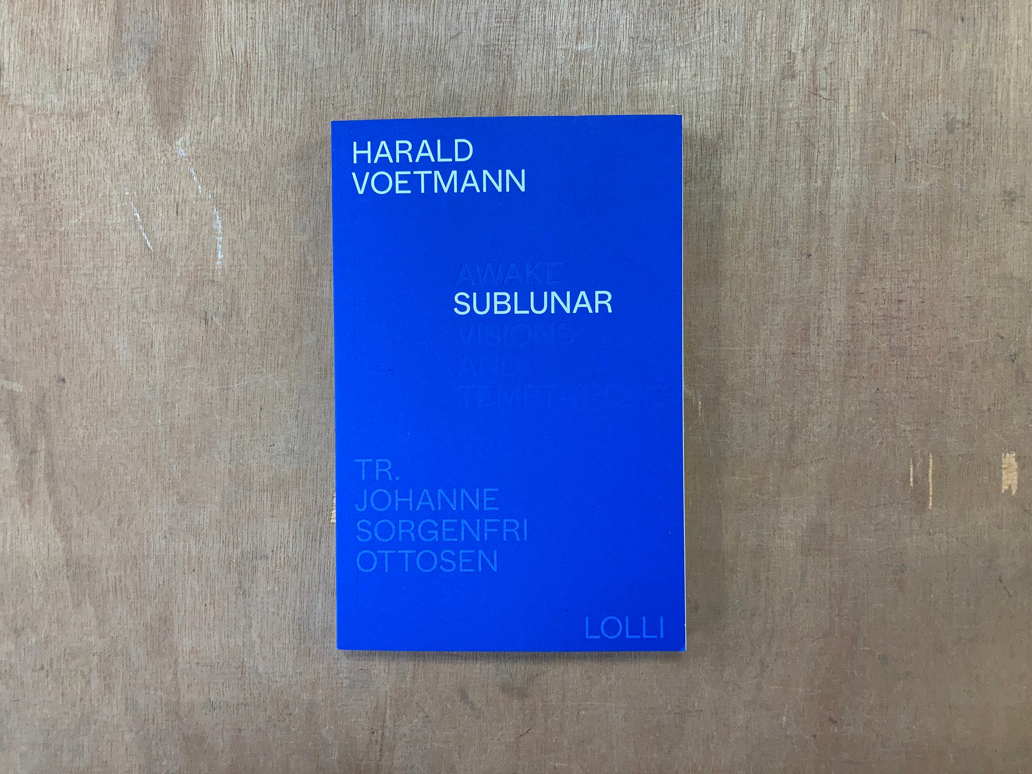 SUBLUNAR by Harald Voetmann