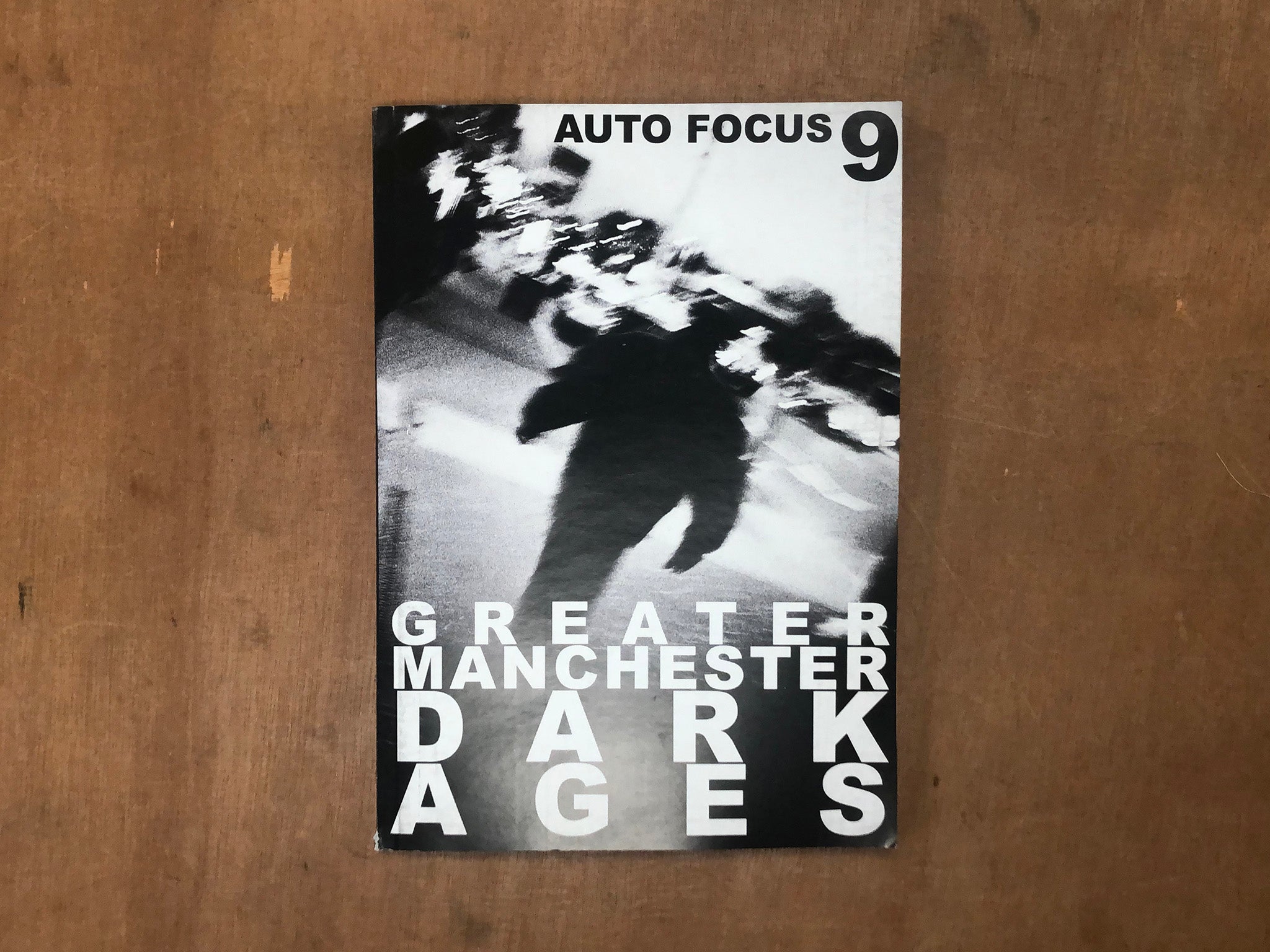 AUTO FOCUS 9: GREATER MANCHESTER DARK AGES by Sam Waller