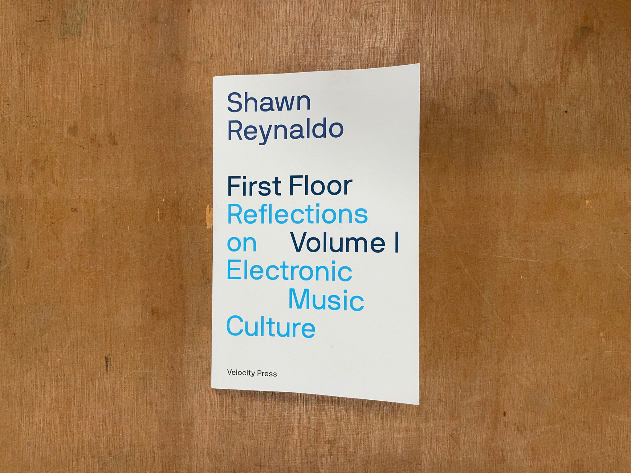 FIRST FLOOR VOLUME 1 by Shawn Reynaldo