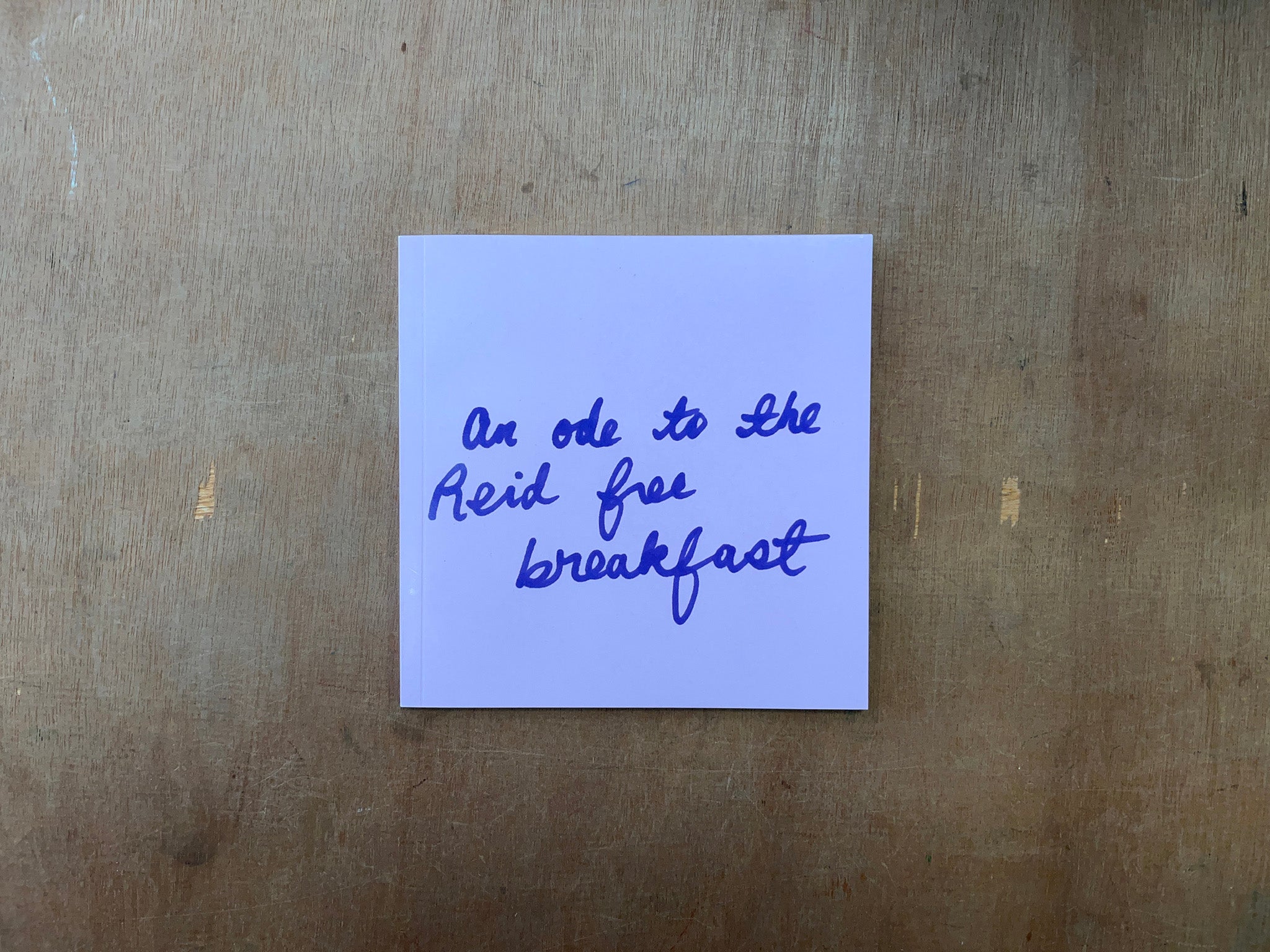 AN ODE TO THE REID FREE BREAKFAST by Agnes Little