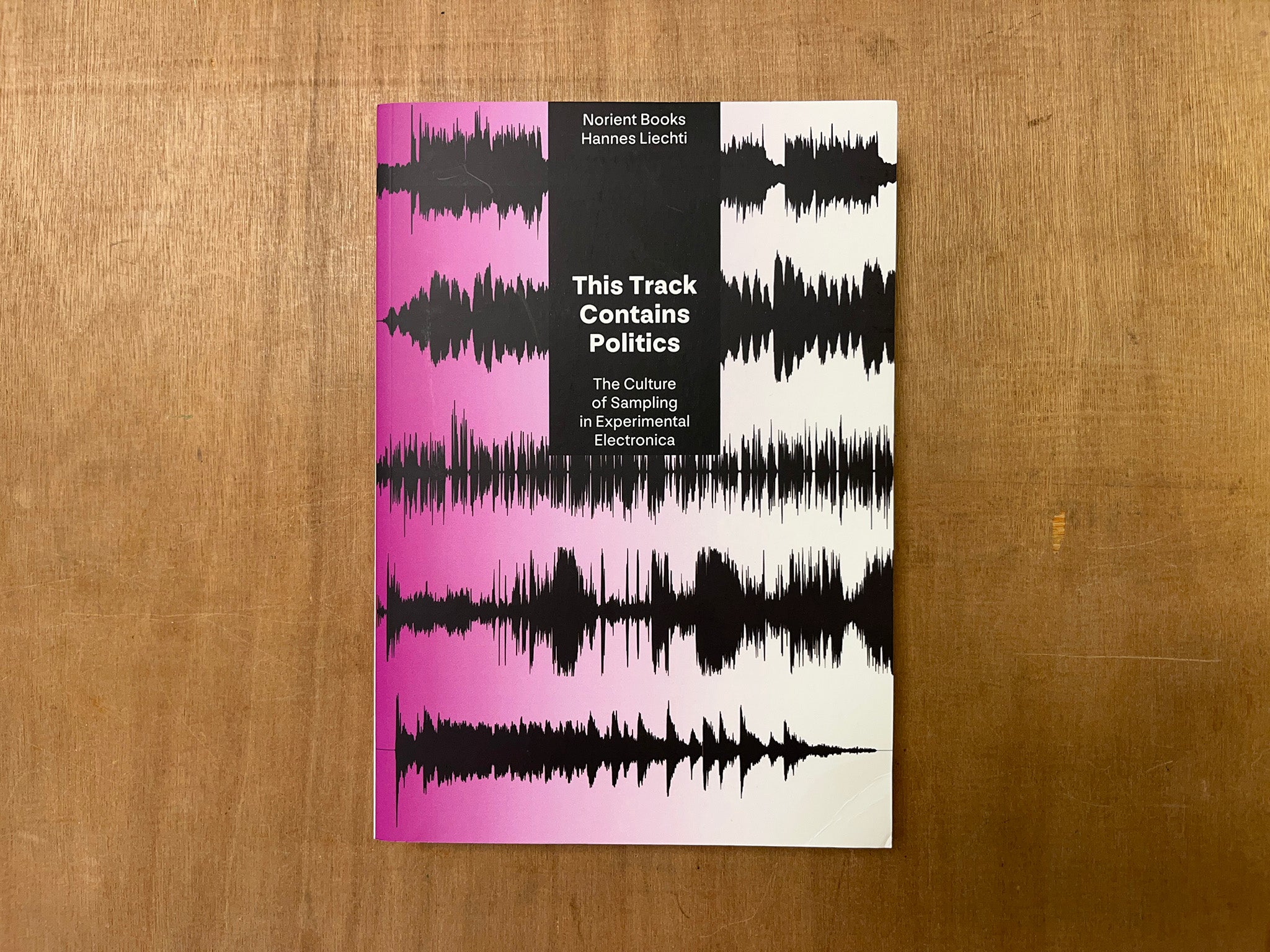 THIS TRACK CONTAINS POLITICS: THE CULTURE OF SAMPLING IN EXPERIMENTAL ELECTRONICA