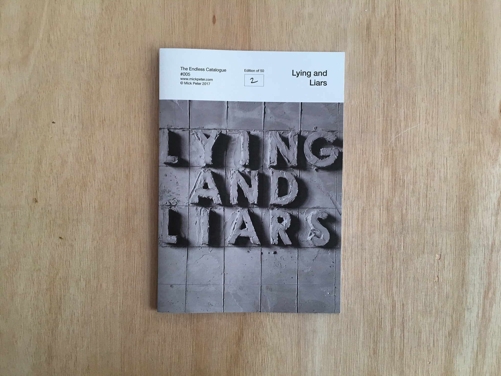 LYING AND LIARS by Mick Peter