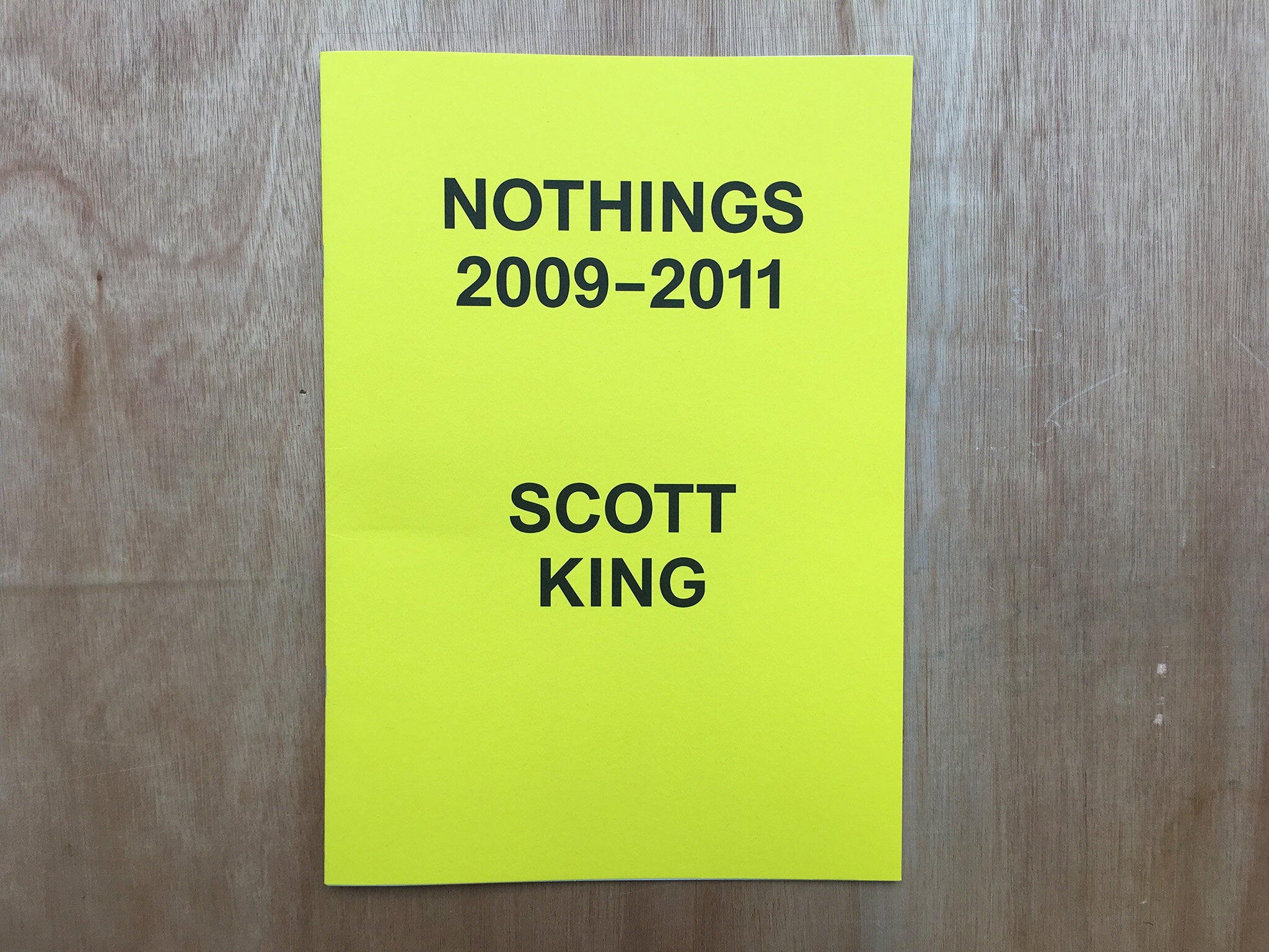 NOTHINGS 2009-2011 by Scott King