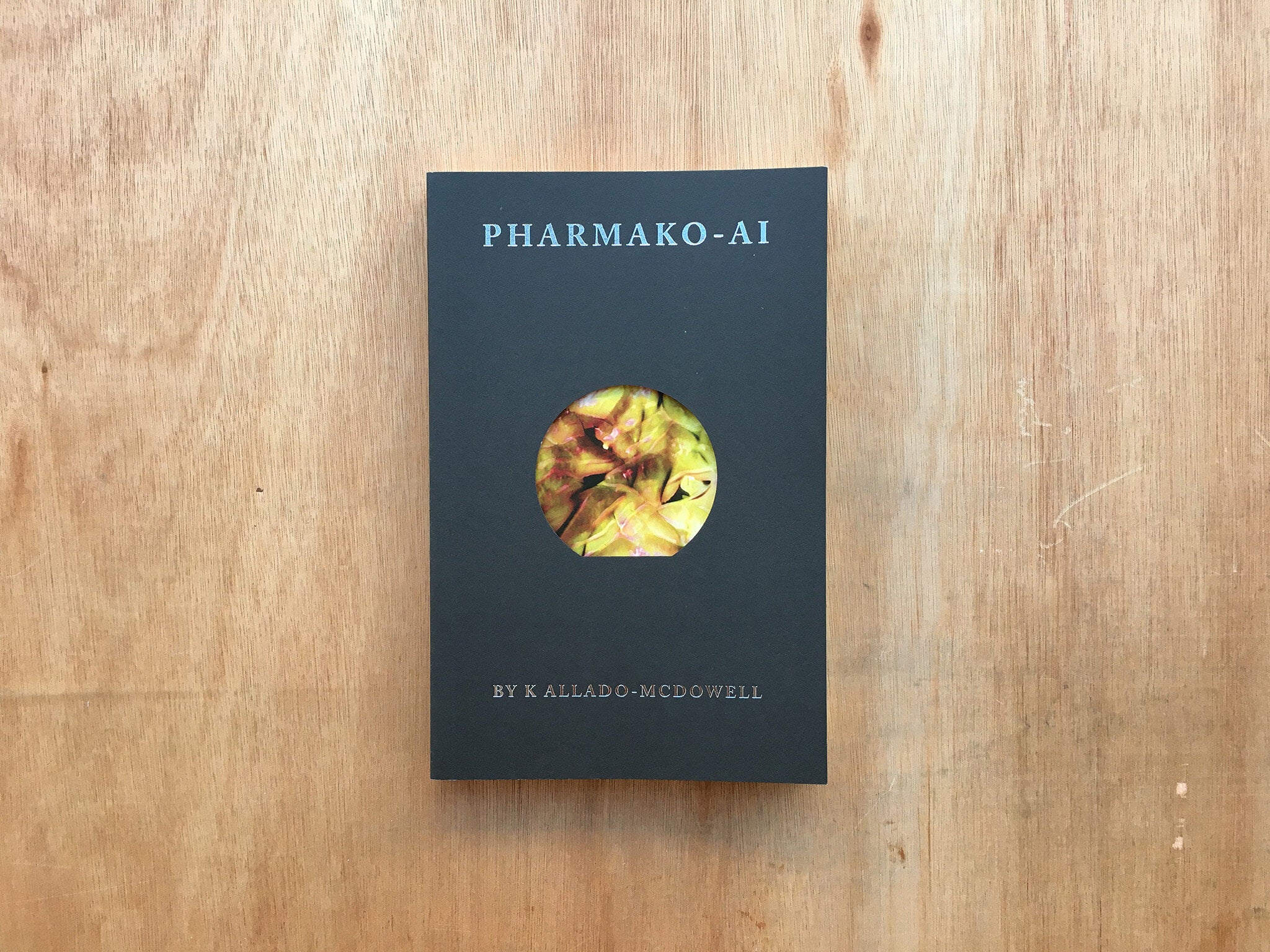 PHARMAKO-AI by K Allado McDowell