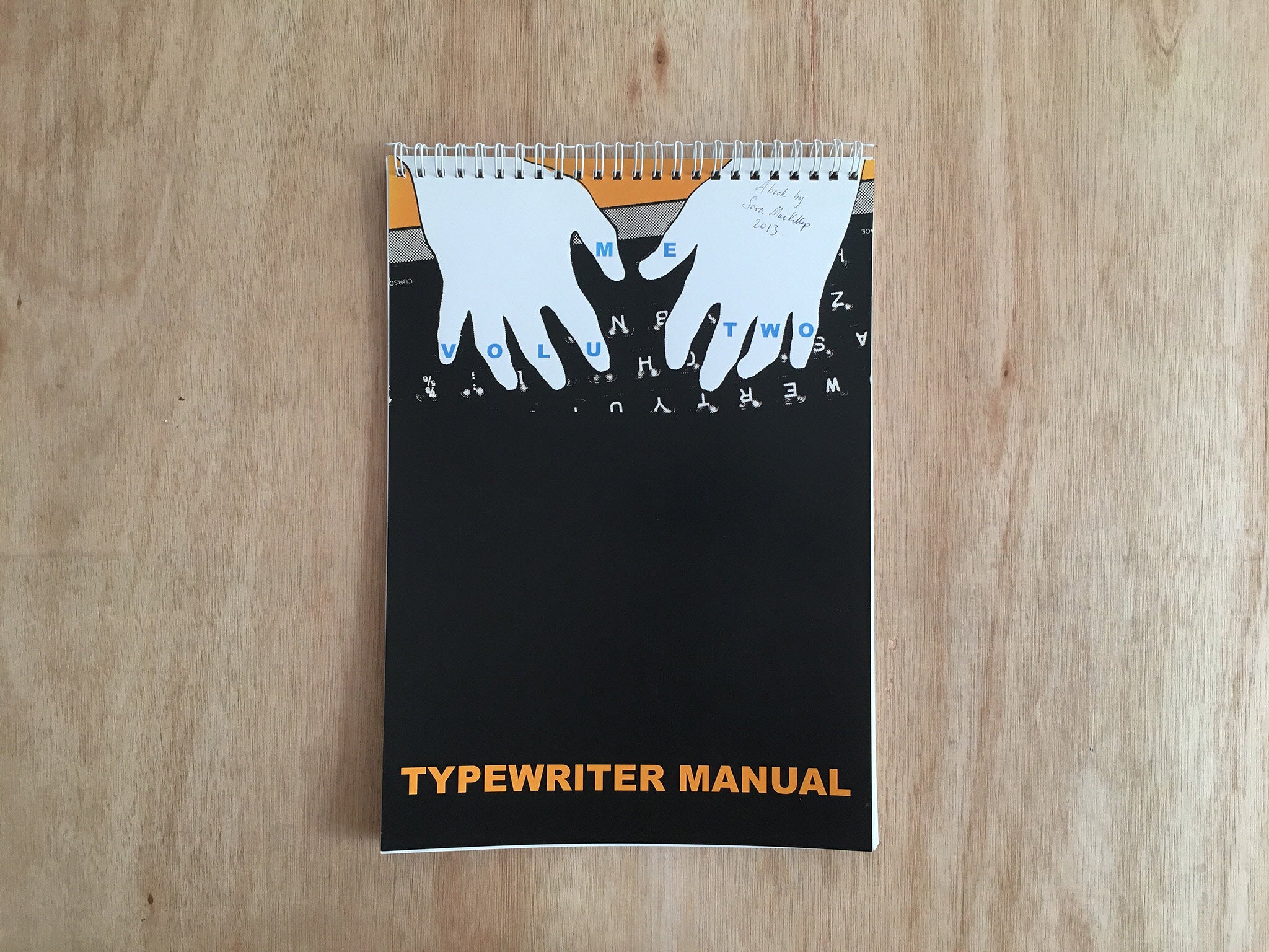 TYPEWRITER MANUAL VOL. 2 By Sara MacKillop