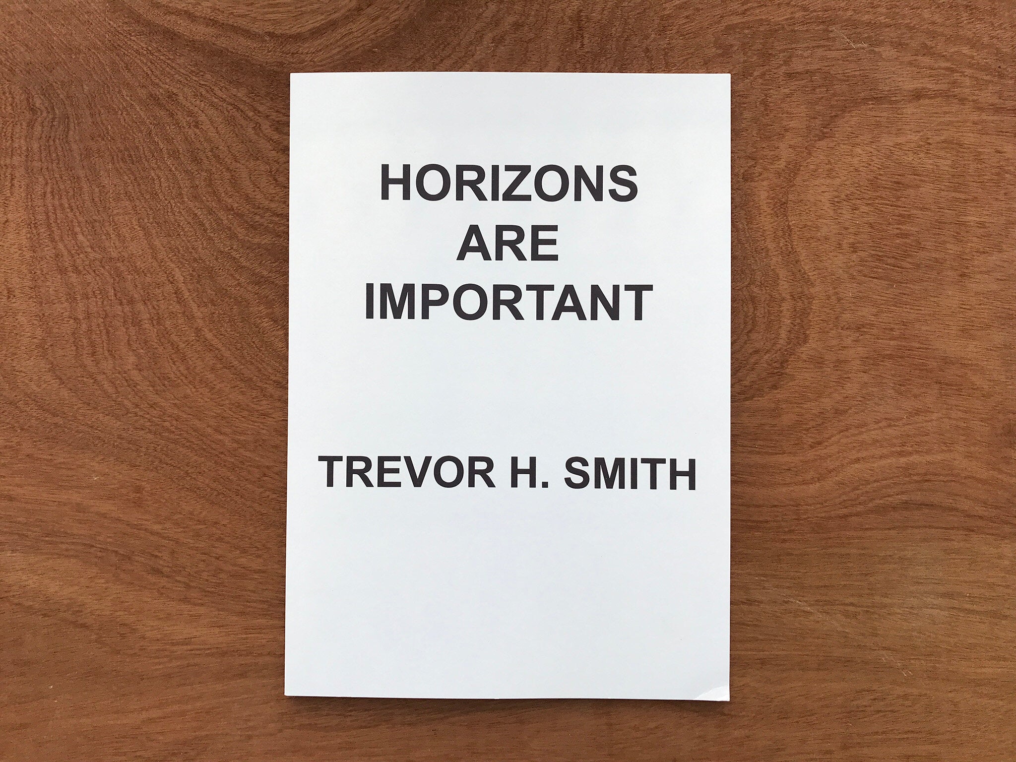 HORIZONS ARE IMPORTANT by Trevor H. Smith
