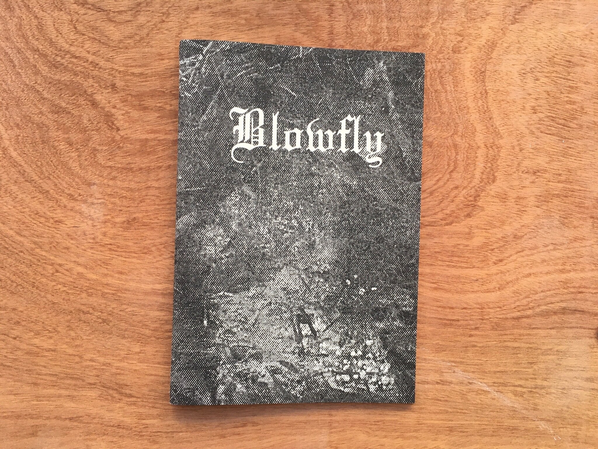 BLOWFLY VOLUME 1 by Wylliam Rowan Wold & Earlier