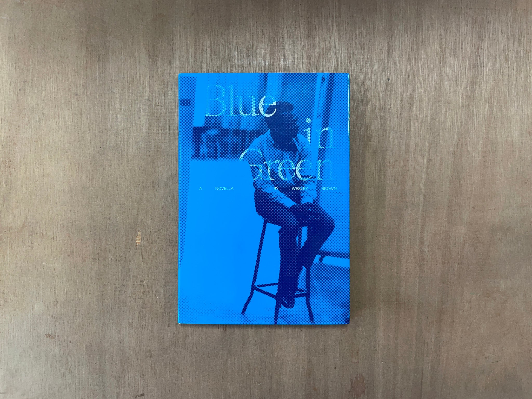BLUE IN GREEN by Wesley Brown