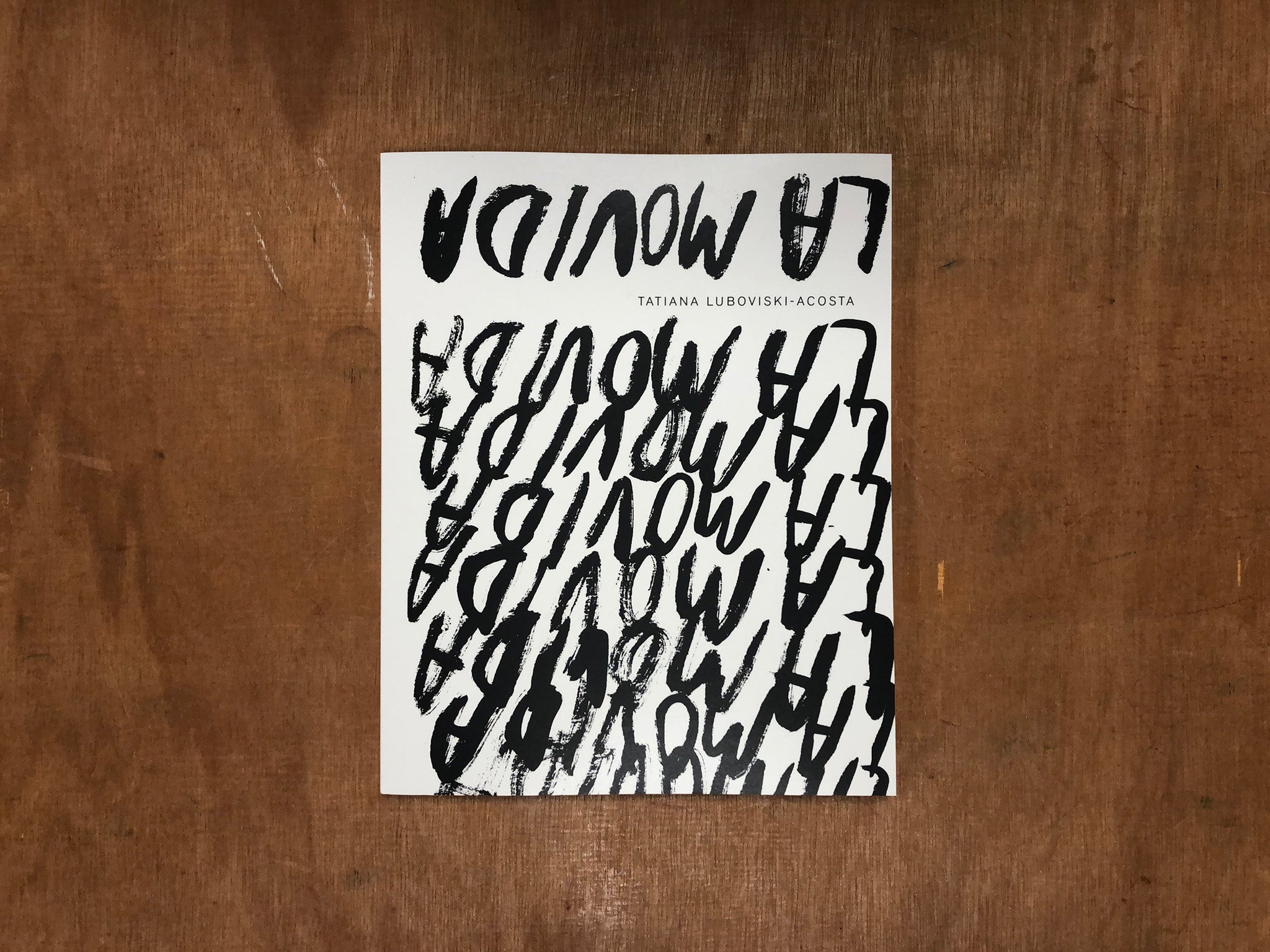 LA MOVIDA by Tatiana Luboviski-Acosta – Good Press — good books & more