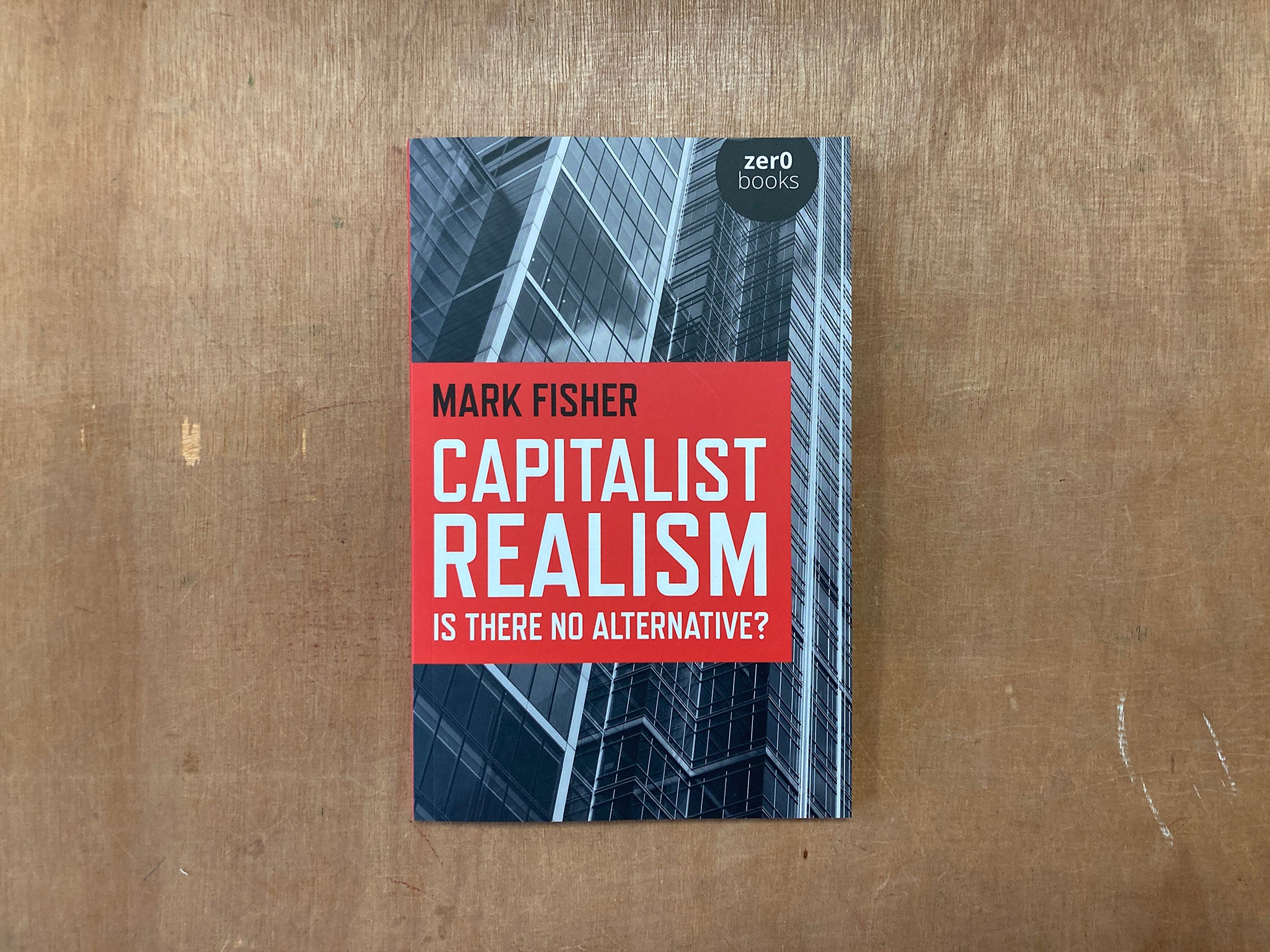 CAPITALIST REALISM by Mark Fisher