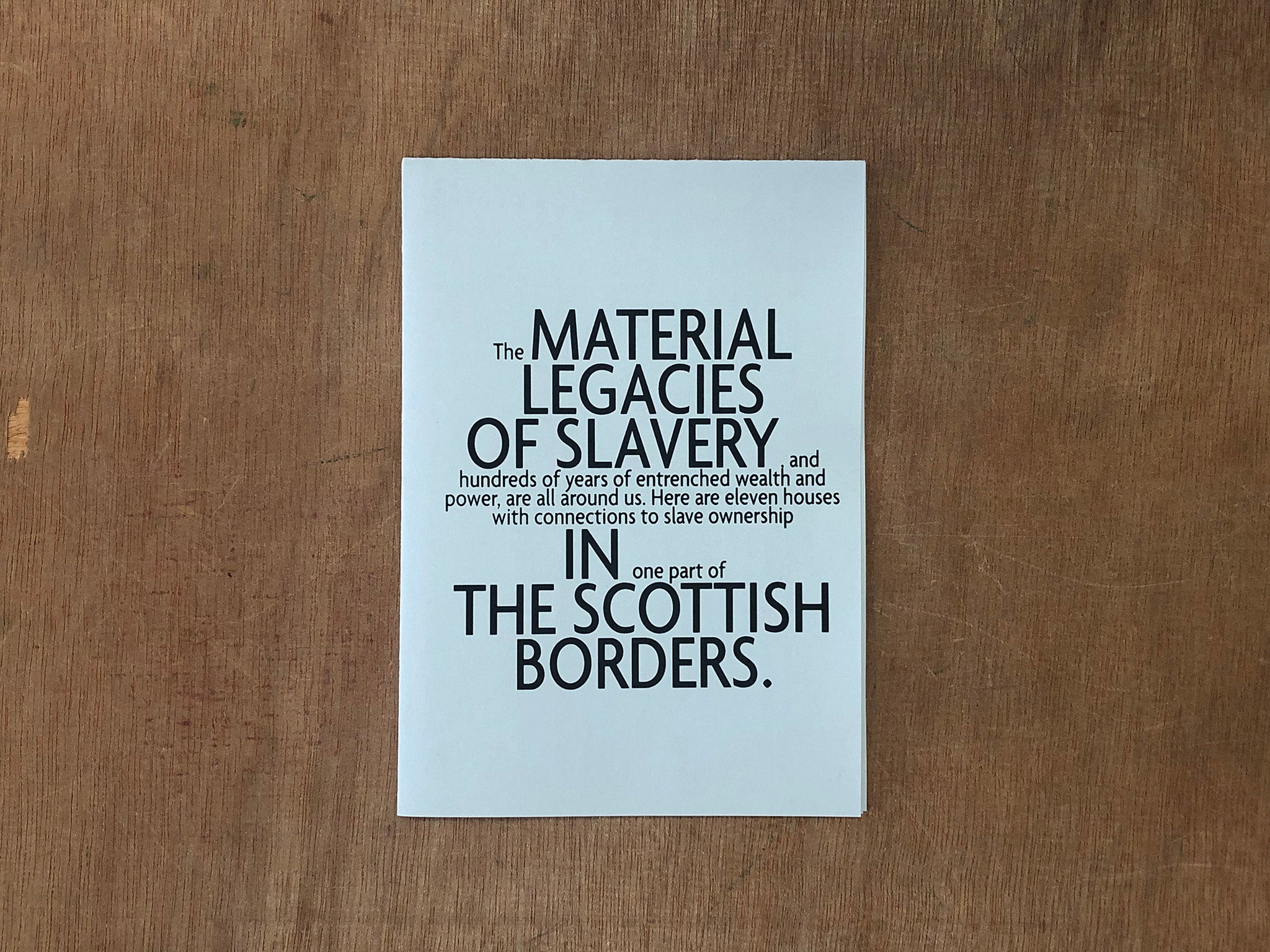 MATERIAL LEGACIES OF SLAVERY: SCOTTISH HISTORY ZINE