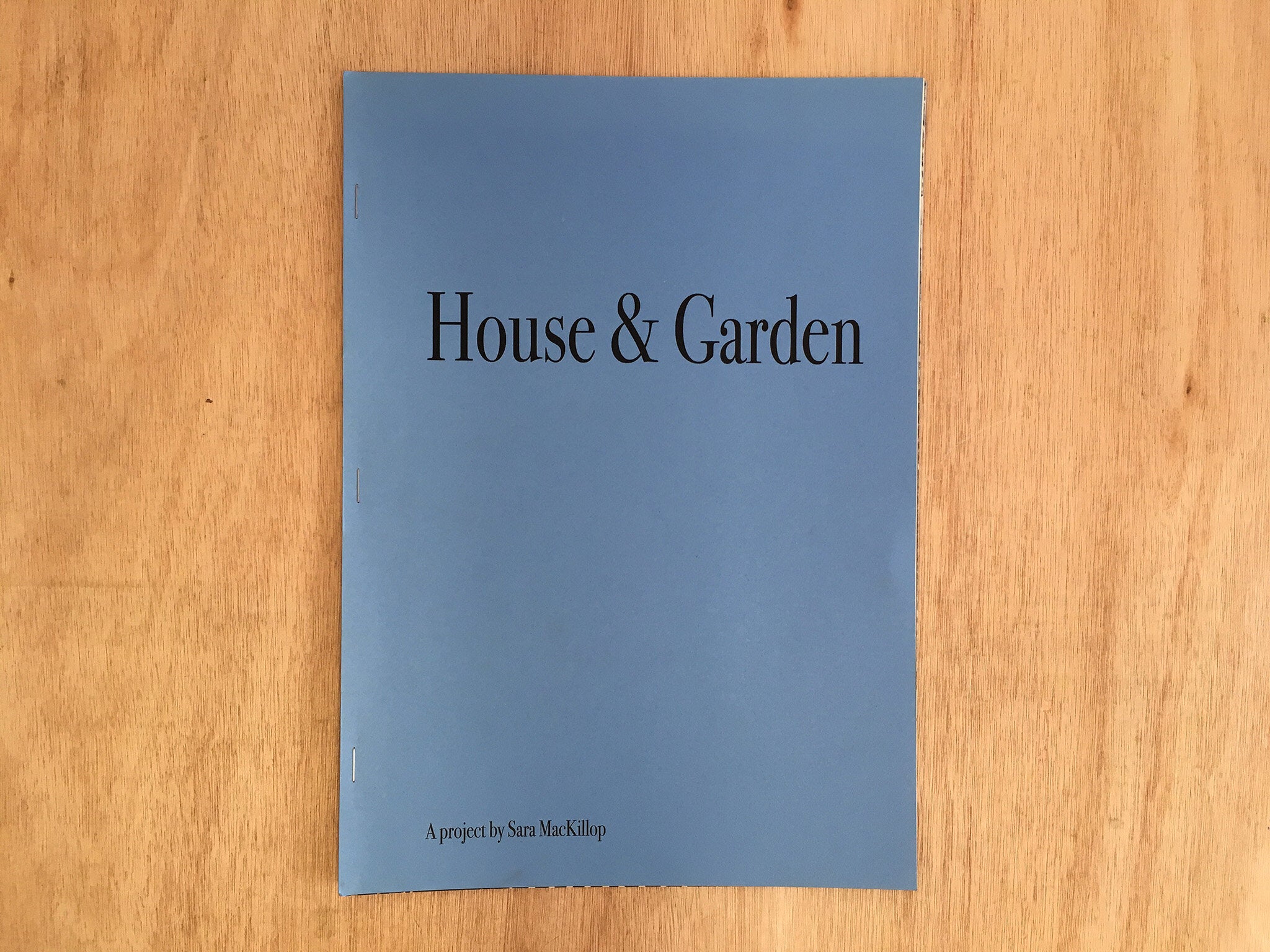 HOUSE and GARDEN by Sara MacKillop