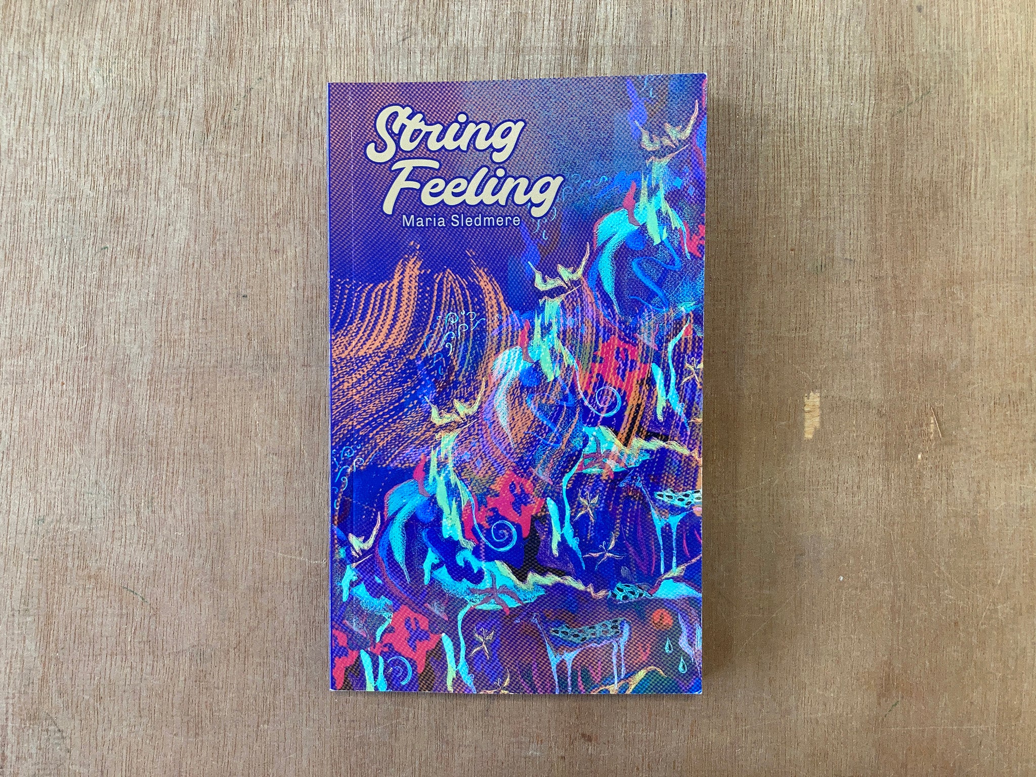 STRING FEELING by Maria Sledmere