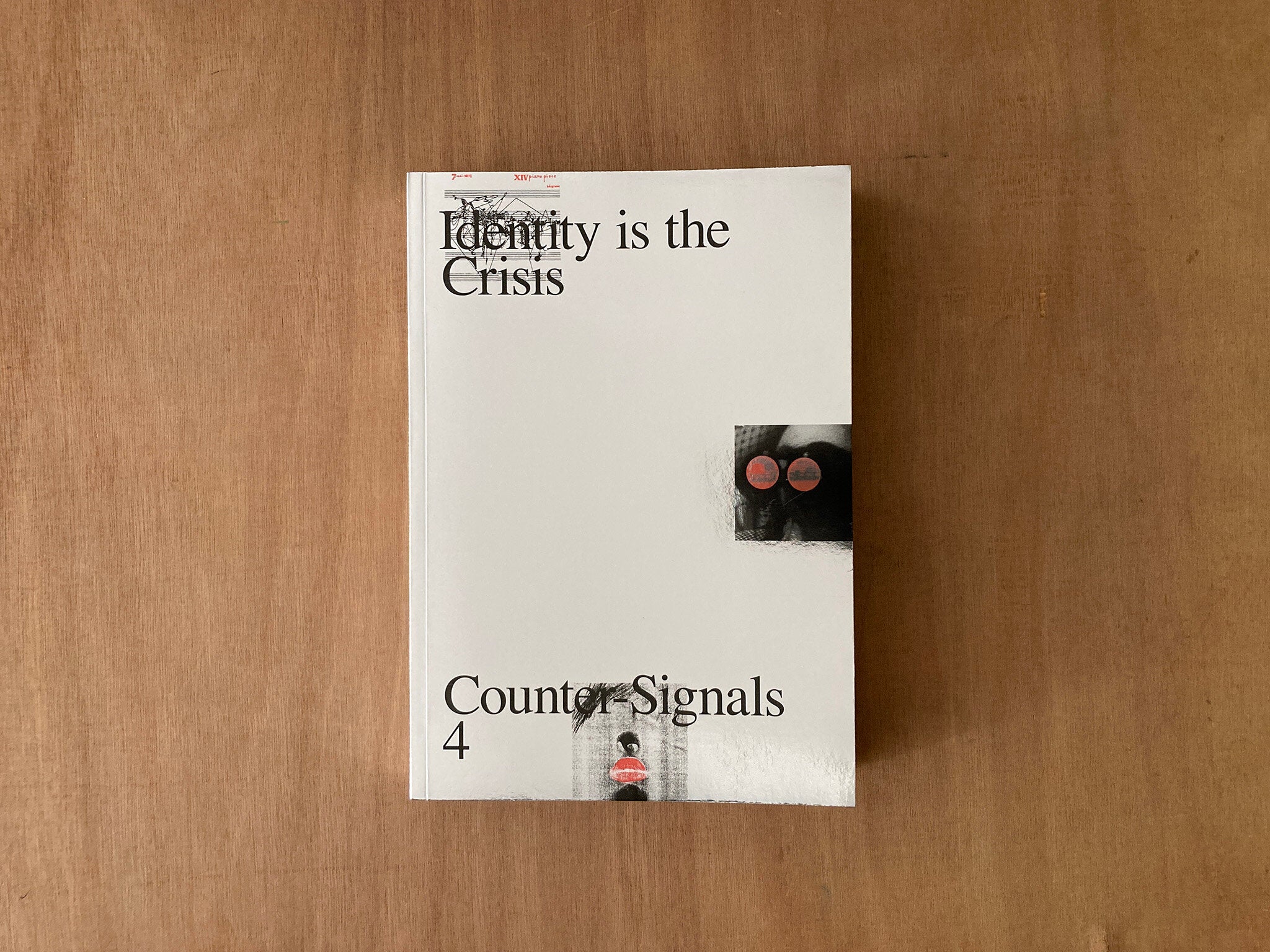 COUNTER-SIGNALS #4: IDENTITY IS THE CRISIS