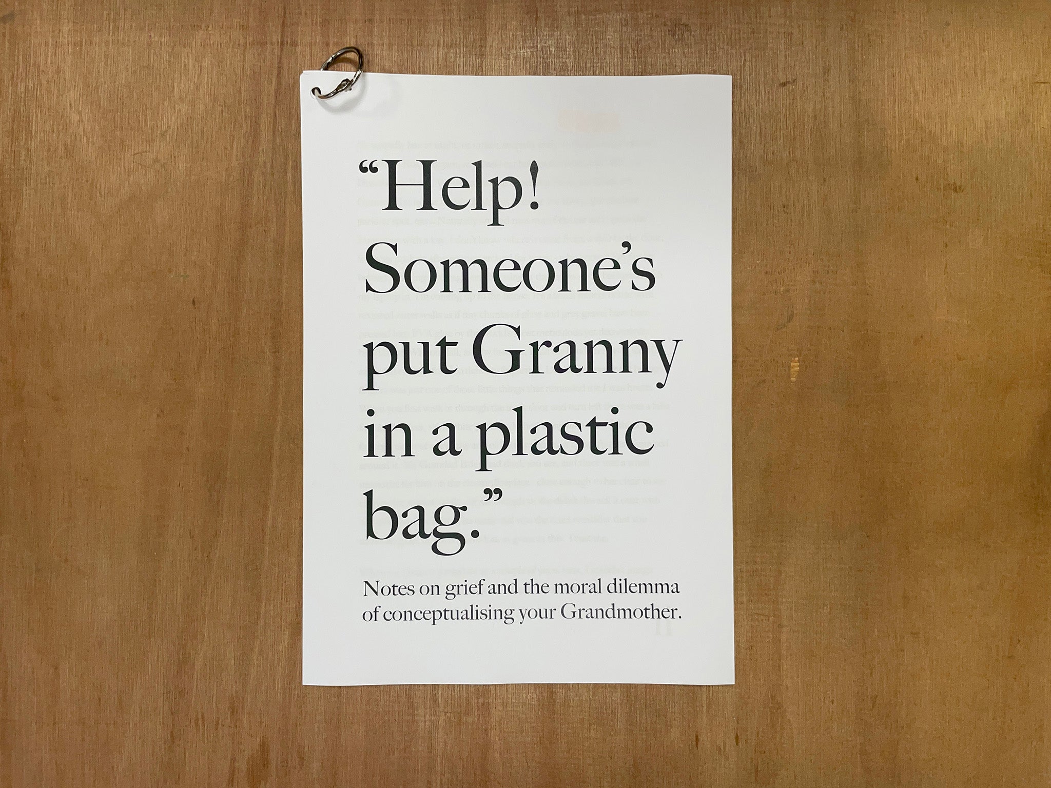 "HELP! SOMEONE'S PUT GRANNY IN A PLASTIC BAG" by Calum-Louis Adams