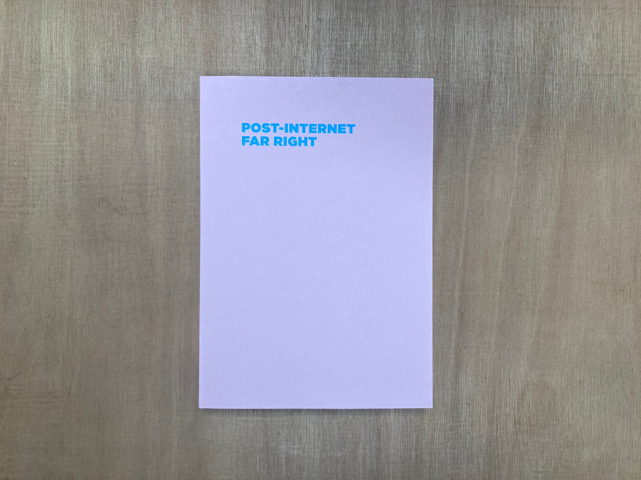 POST-INTERNET FAR RIGHT by 12 Rules For What