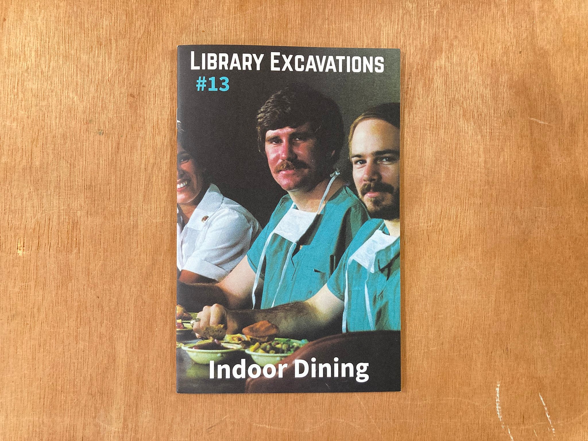 LIBRARY EXCAVATIONS #13: INDOOR DINING by Marc Fischer and Public Collectors