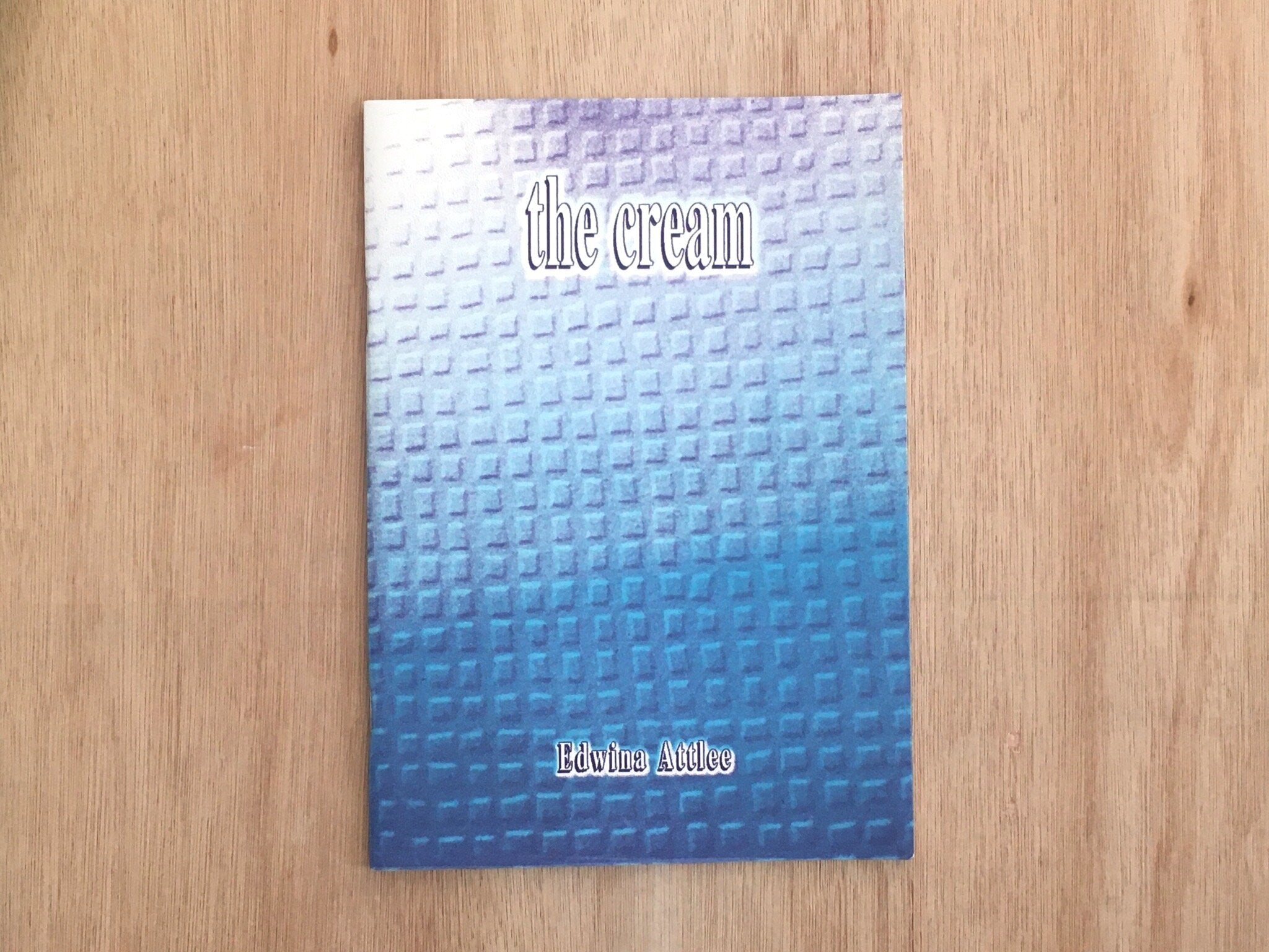 THE CREAM by Edwina Attlee