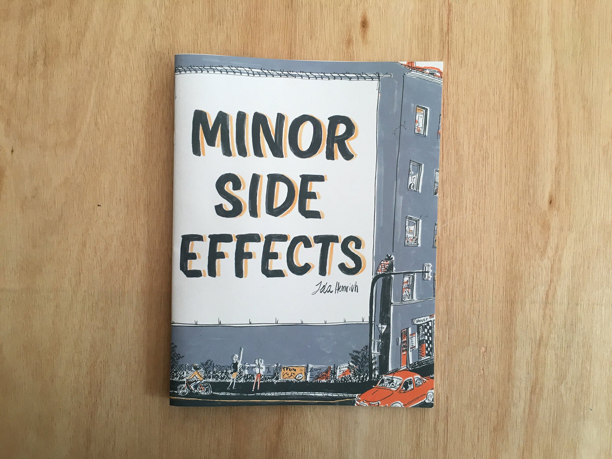 MINOR SIDE EFFECTS by Ida Henrich