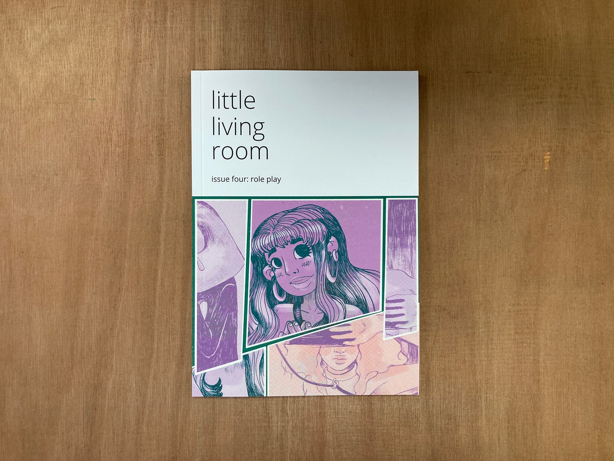 LITTLE LIVING ROOM ISSUE 4: ROLE PLAY
