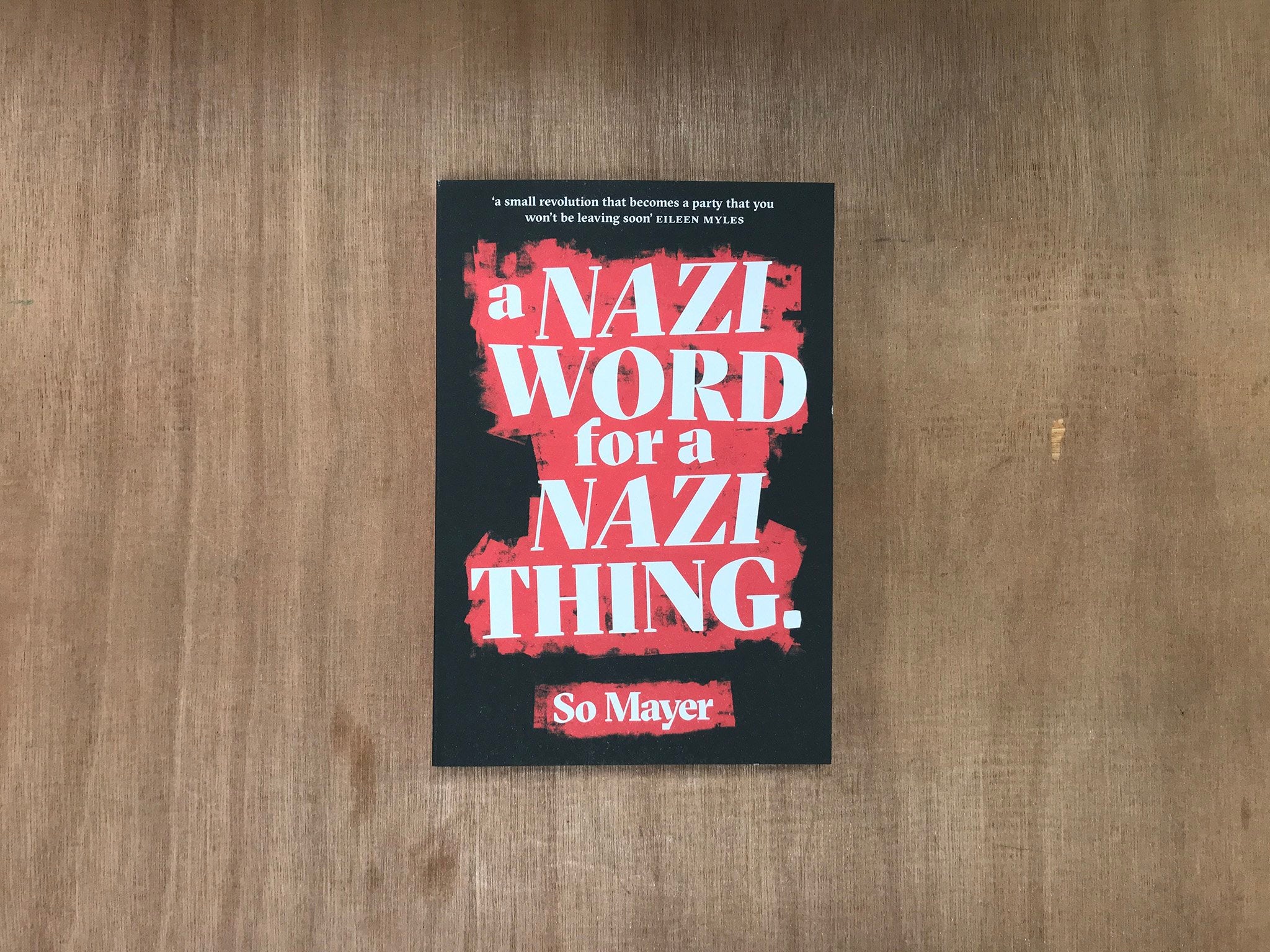 A NAZI WORD FOR A NAZI THING by So Mayer