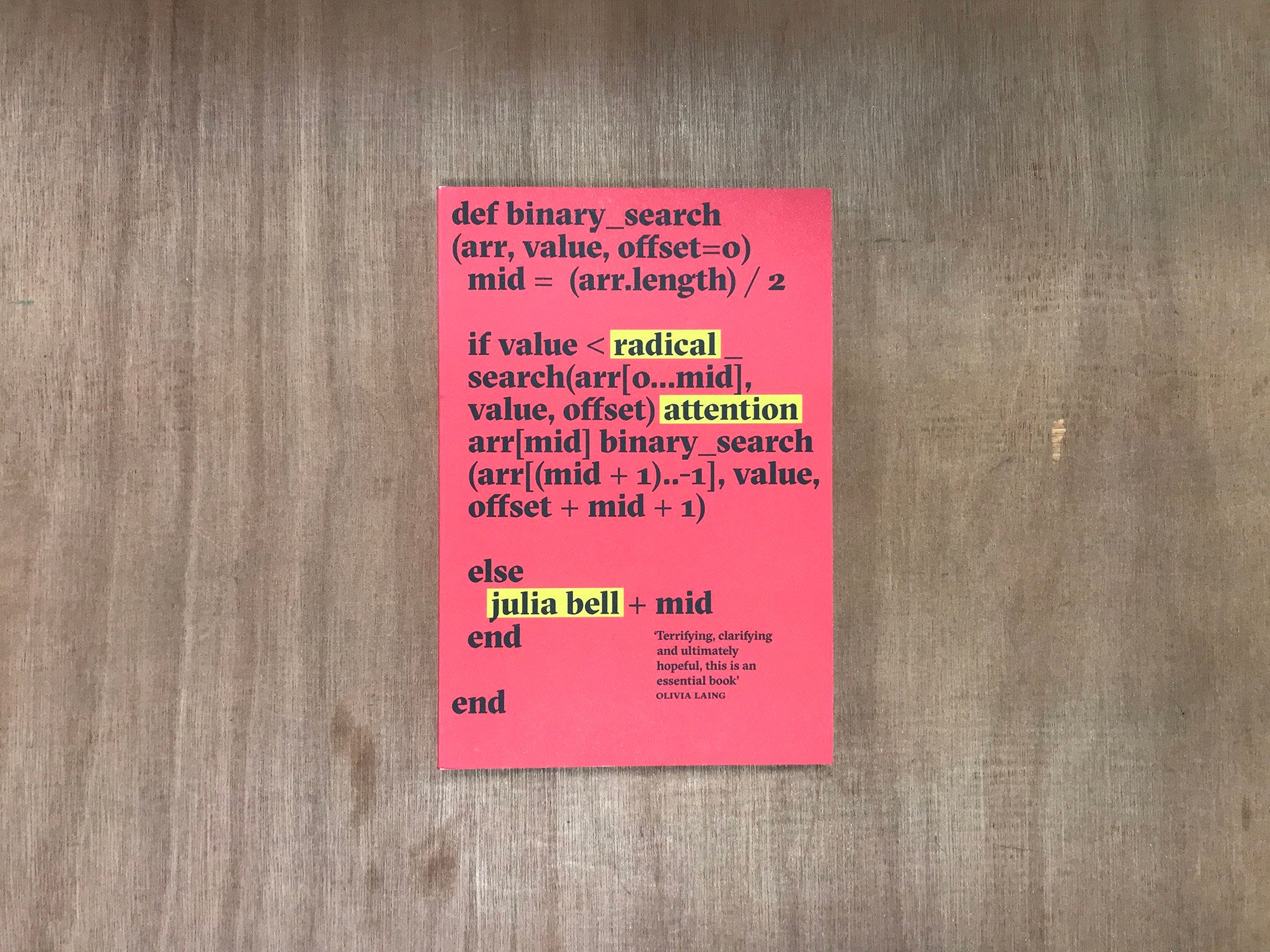 RADICAL ATTENTION by Julia Bell