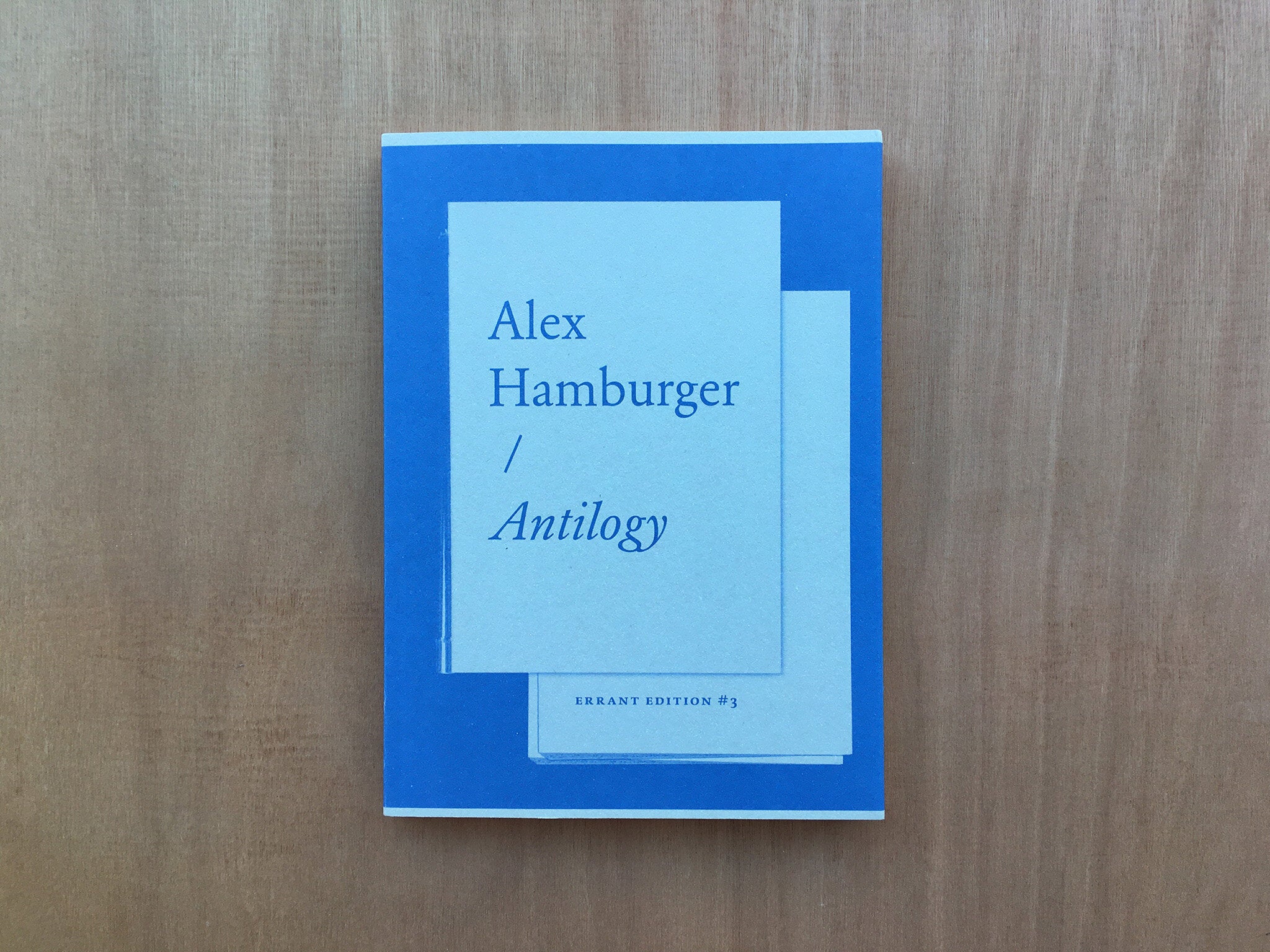 ANTILOGY by Alex Hamburger