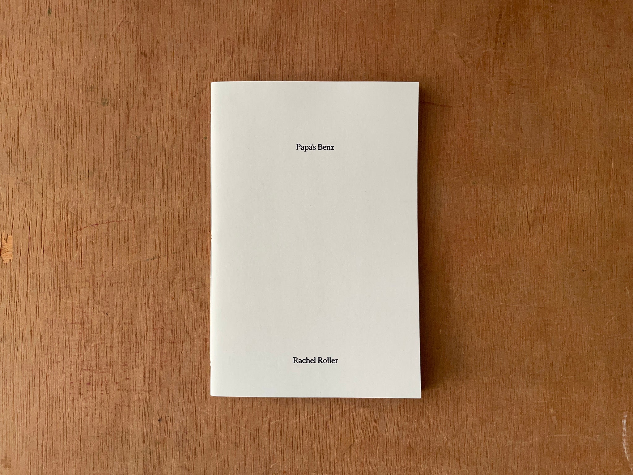 Rachel Rollar Pics PAPA'S BENZ by Rachel Roller – Good Press — good books & more