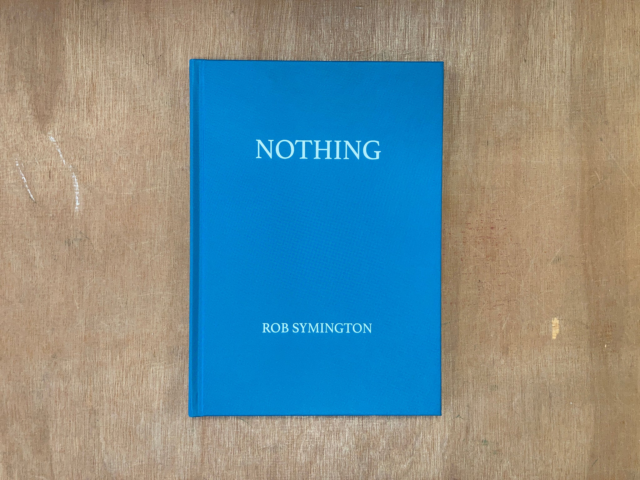 NOTHING by Rob Symington