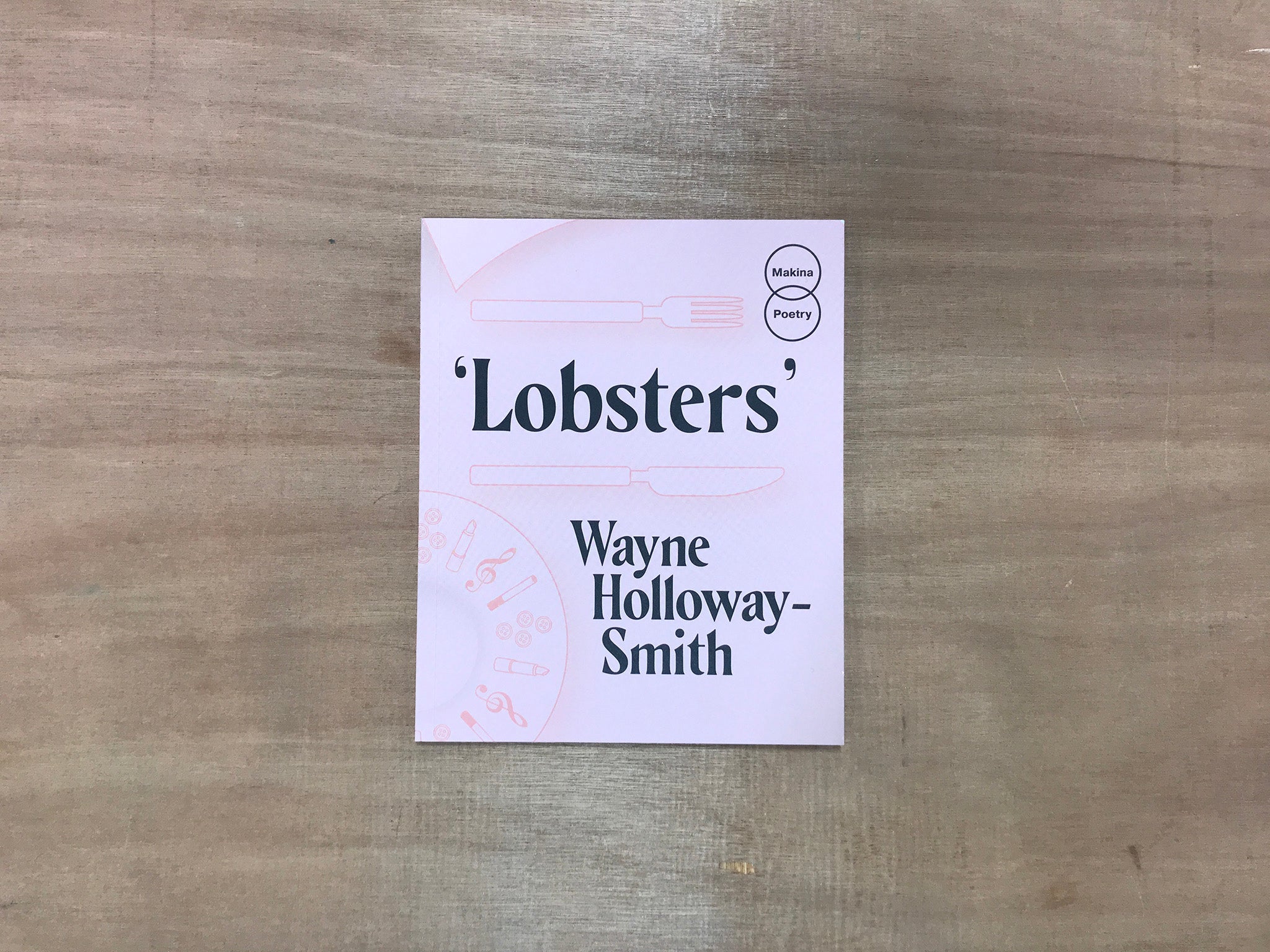 LOBSTERS by Wayne Holloway-Smith